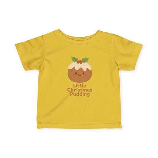 Infant Tee - "Little Christmas Pudding" Cute Holiday Baby Shirt