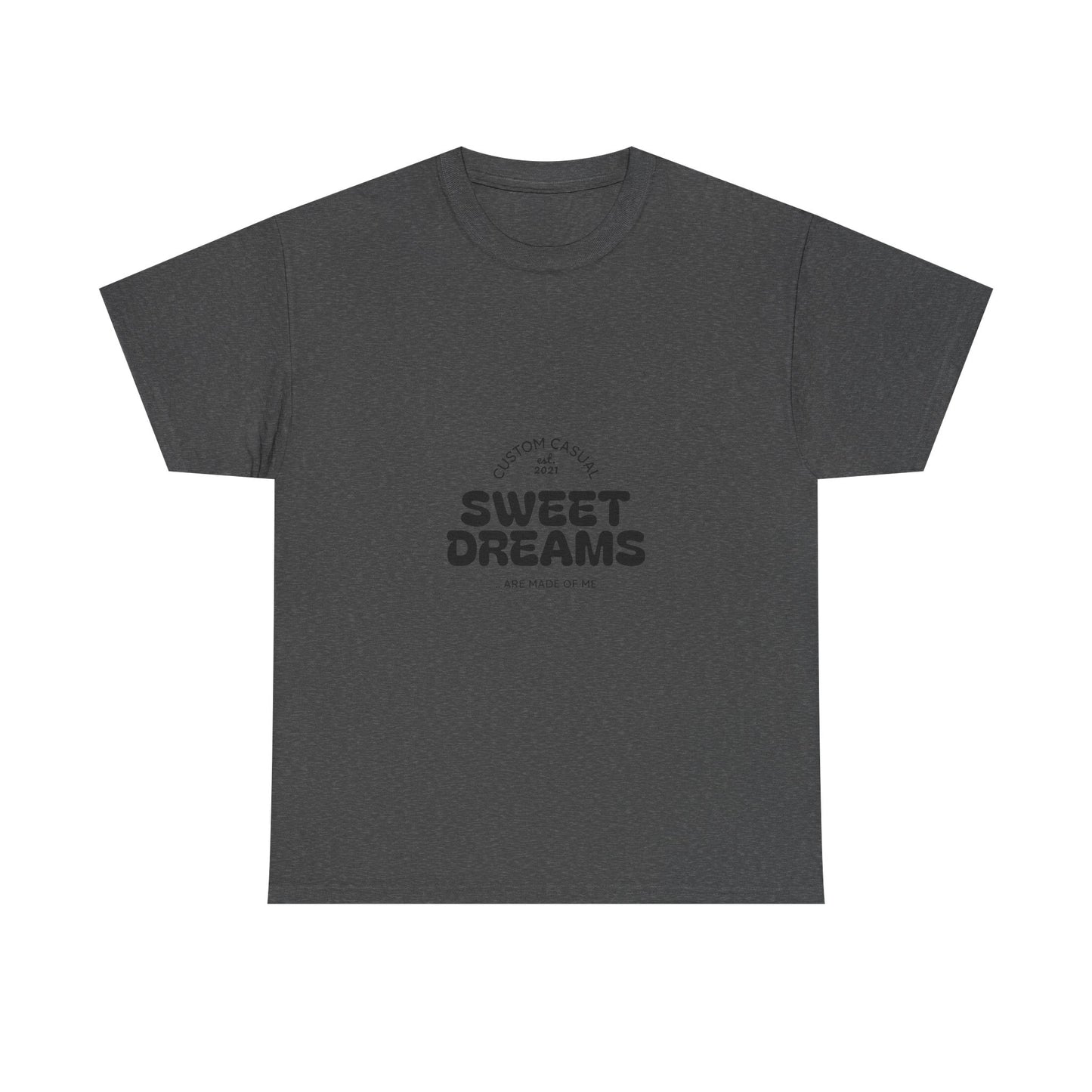 Sweet Dreams Casual Tshirt