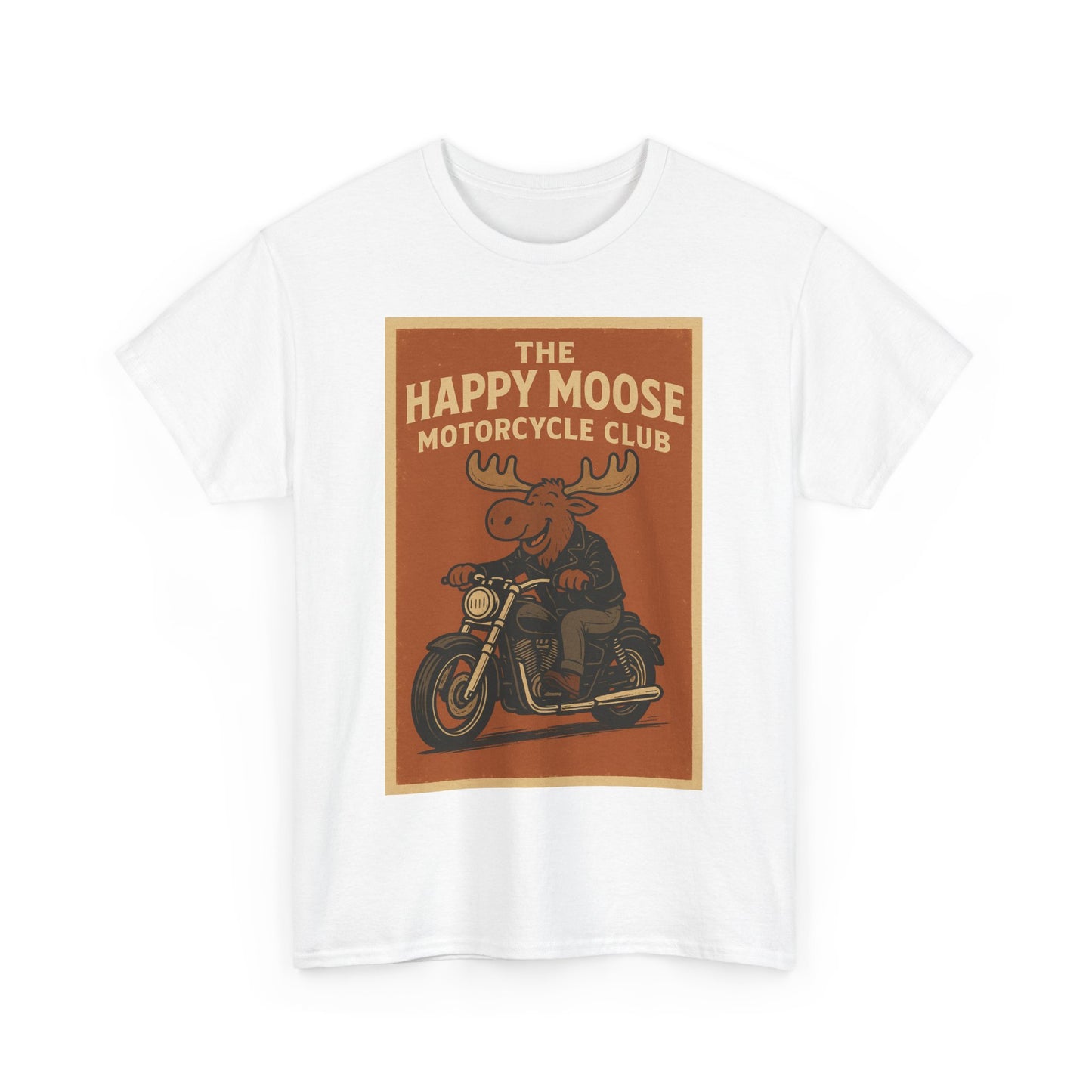 "Ride with style in the Happy Moose Motorcycle Club T-Shirt. Premium comfort, bold biker design—perfect for riders & fans alike."