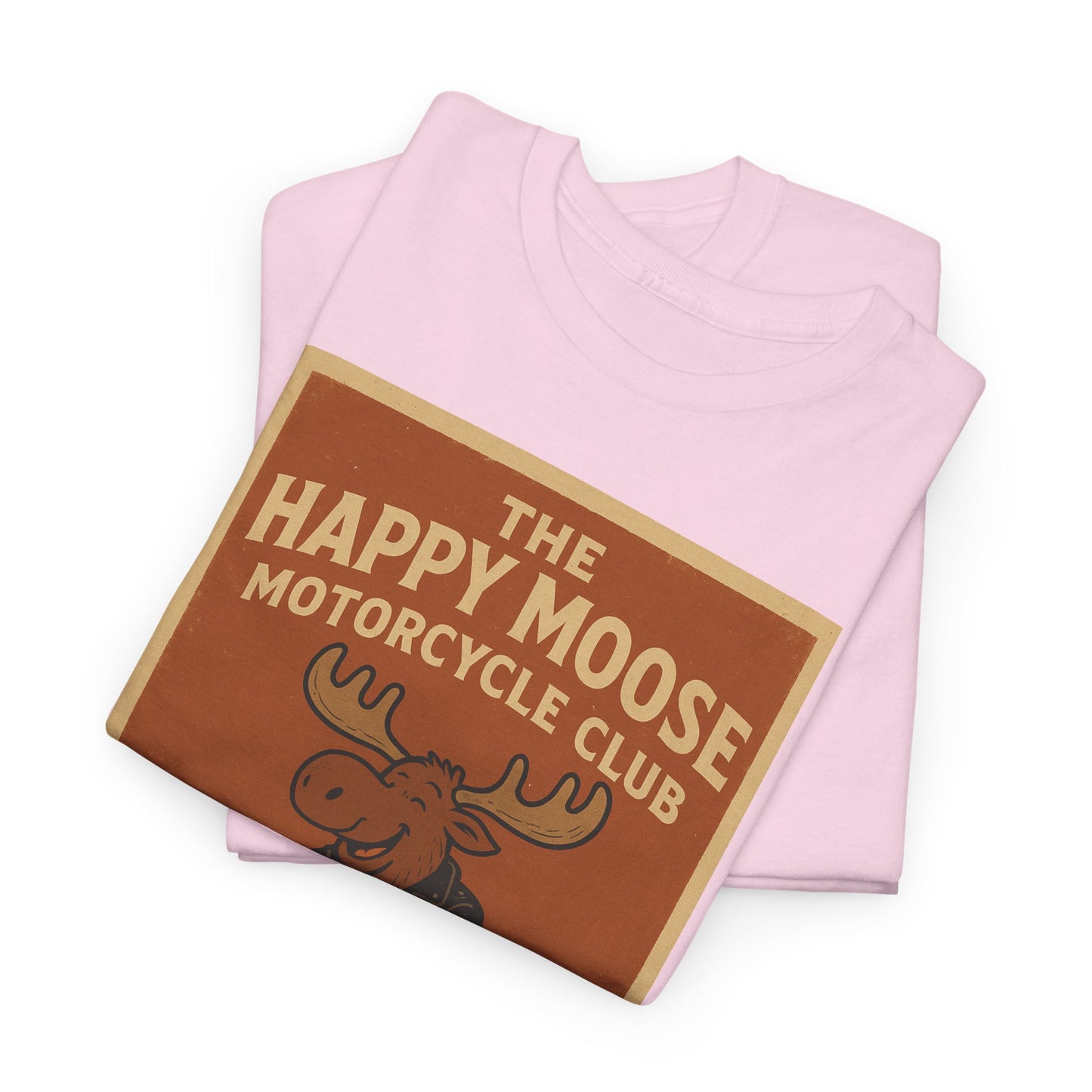 "Ride with style in the Happy Moose Motorcycle Club T-Shirt. Premium comfort, bold biker design—perfect for riders & fans alike."