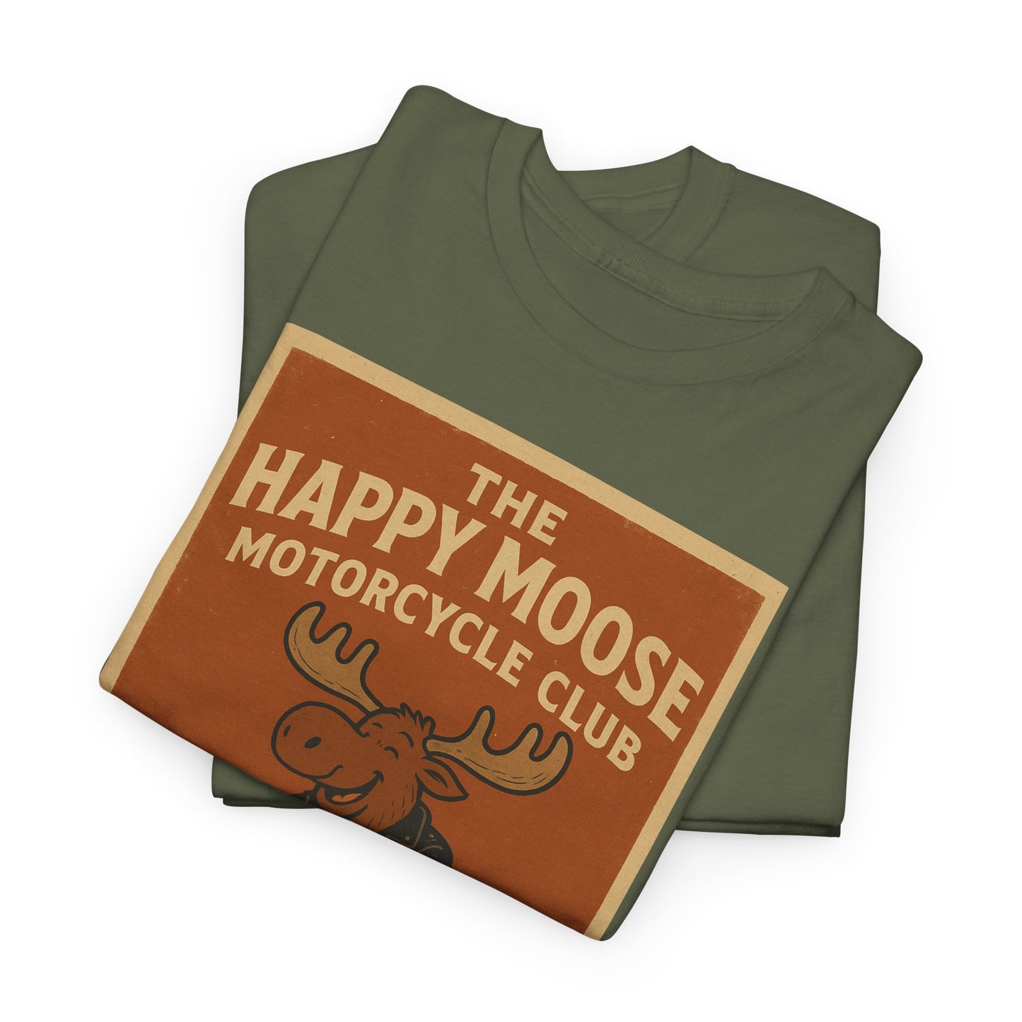 "Ride with style in the Happy Moose Motorcycle Club T-Shirt. Premium comfort, bold biker design—perfect for riders & fans alike."