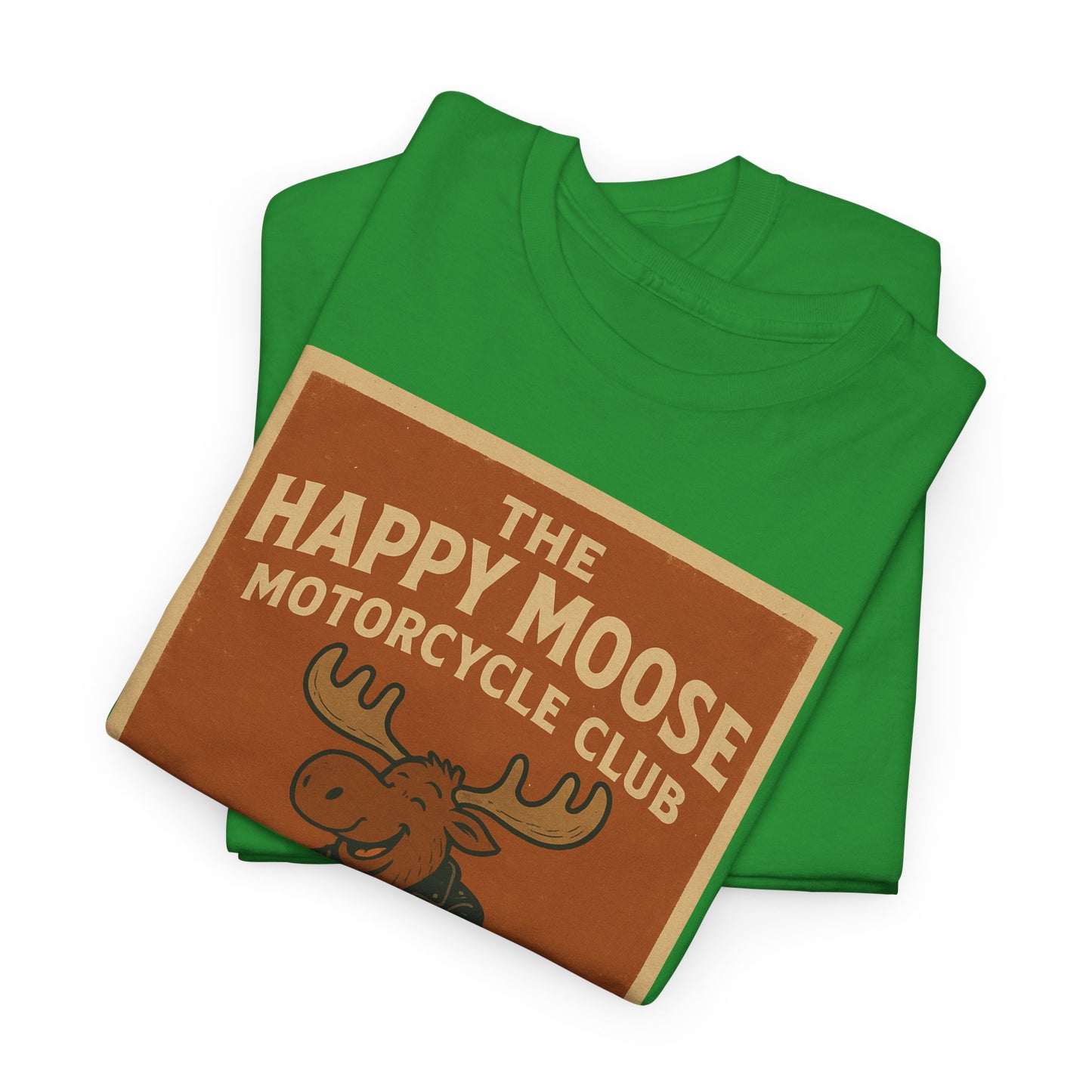 "Ride with style in the Happy Moose Motorcycle Club T-Shirt. Premium comfort, bold biker design—perfect for riders & fans alike."
