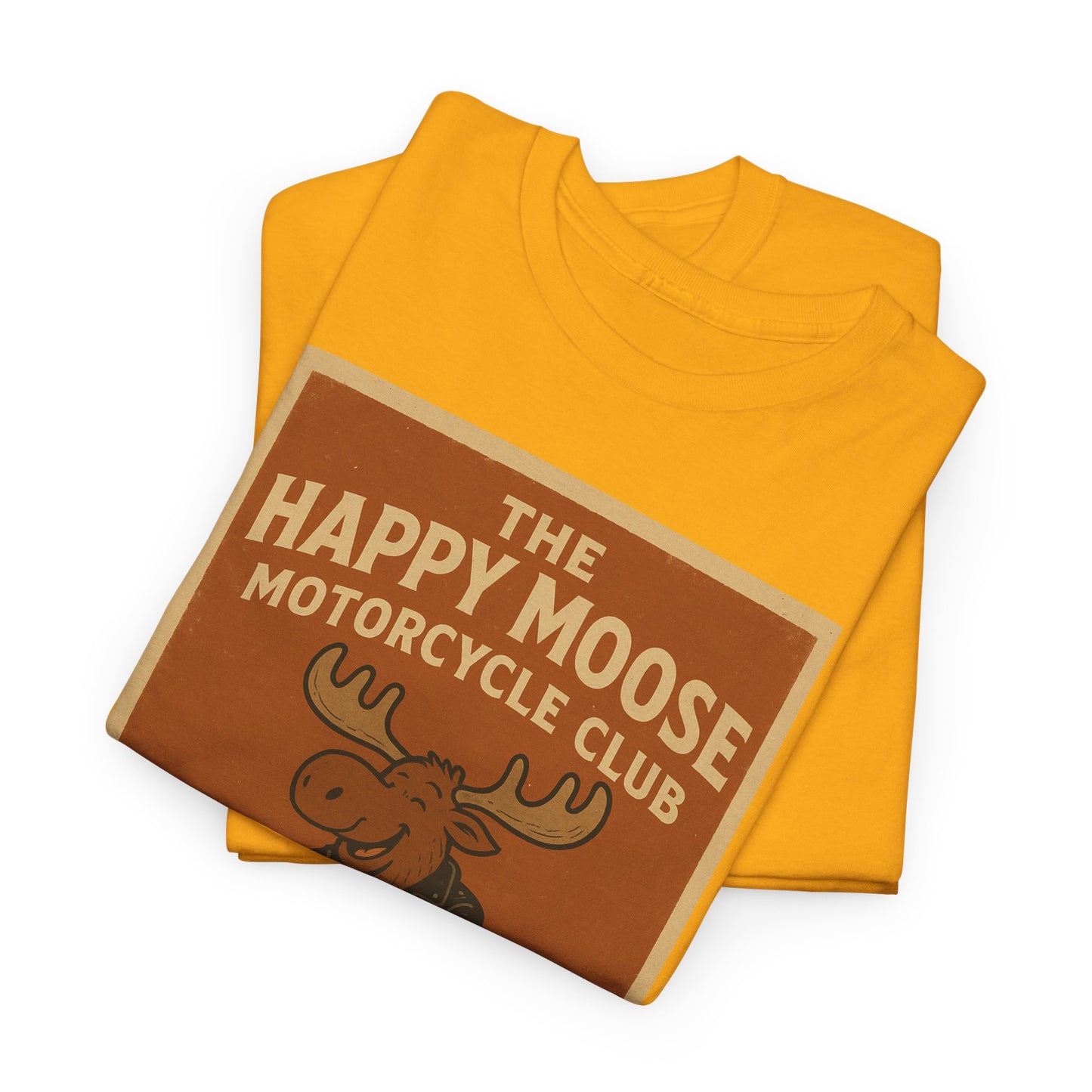 "Ride with style in the Happy Moose Motorcycle Club T-Shirt. Premium comfort, bold biker design—perfect for riders & fans alike."