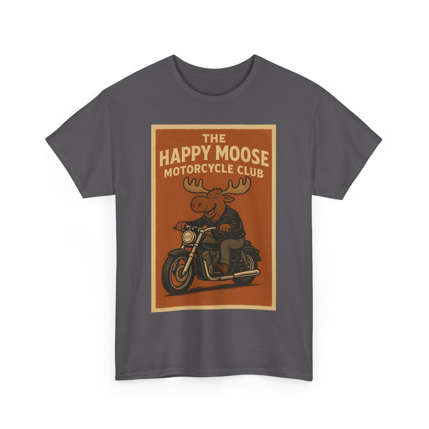 "Ride with style in the Happy Moose Motorcycle Club T-Shirt. Premium comfort, bold biker design—perfect for riders & fans alike."