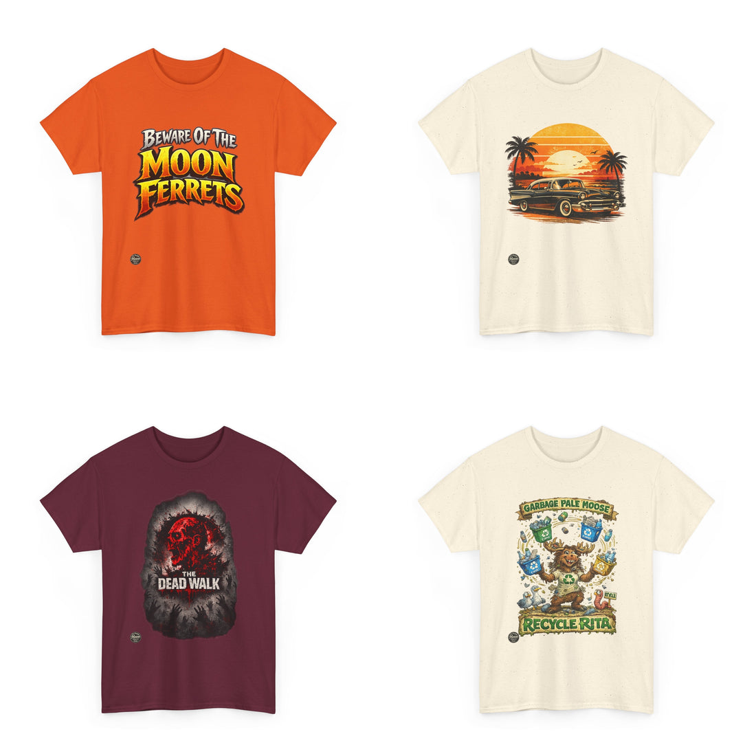 “Four graphic T-shirts from The Happy Moose Trading Co: an orange ‘Beware of the Moon Ferrets’ slogan tee, a retro car sunset tee, a maroon horror ‘The Dead Walk’ tee, and a Garbage Pale Moose ‘Recycle Rita’ cartoon moose design on a natural tee.”