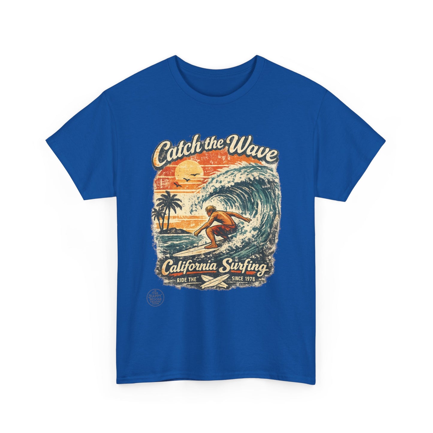 Catch the Wave California Surfing T-Shirt — Retro Beach Surf Tee