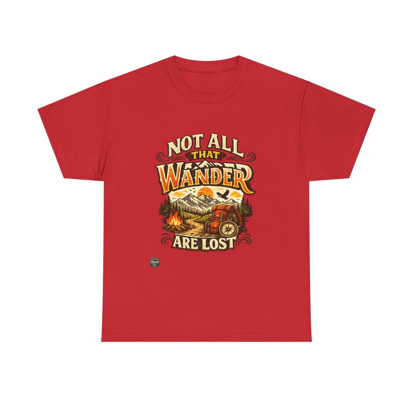 Wander Camper T‑Shirt — "Not All That Wander Are Lost" Adventure Tee
