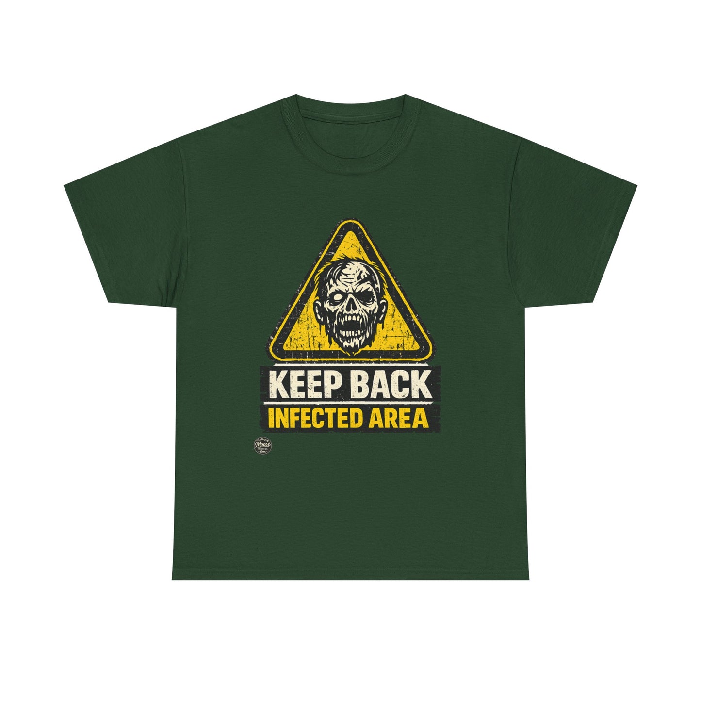Zombie Warning Tee — "Keep Back Infected Area" Graphic T-Shirt