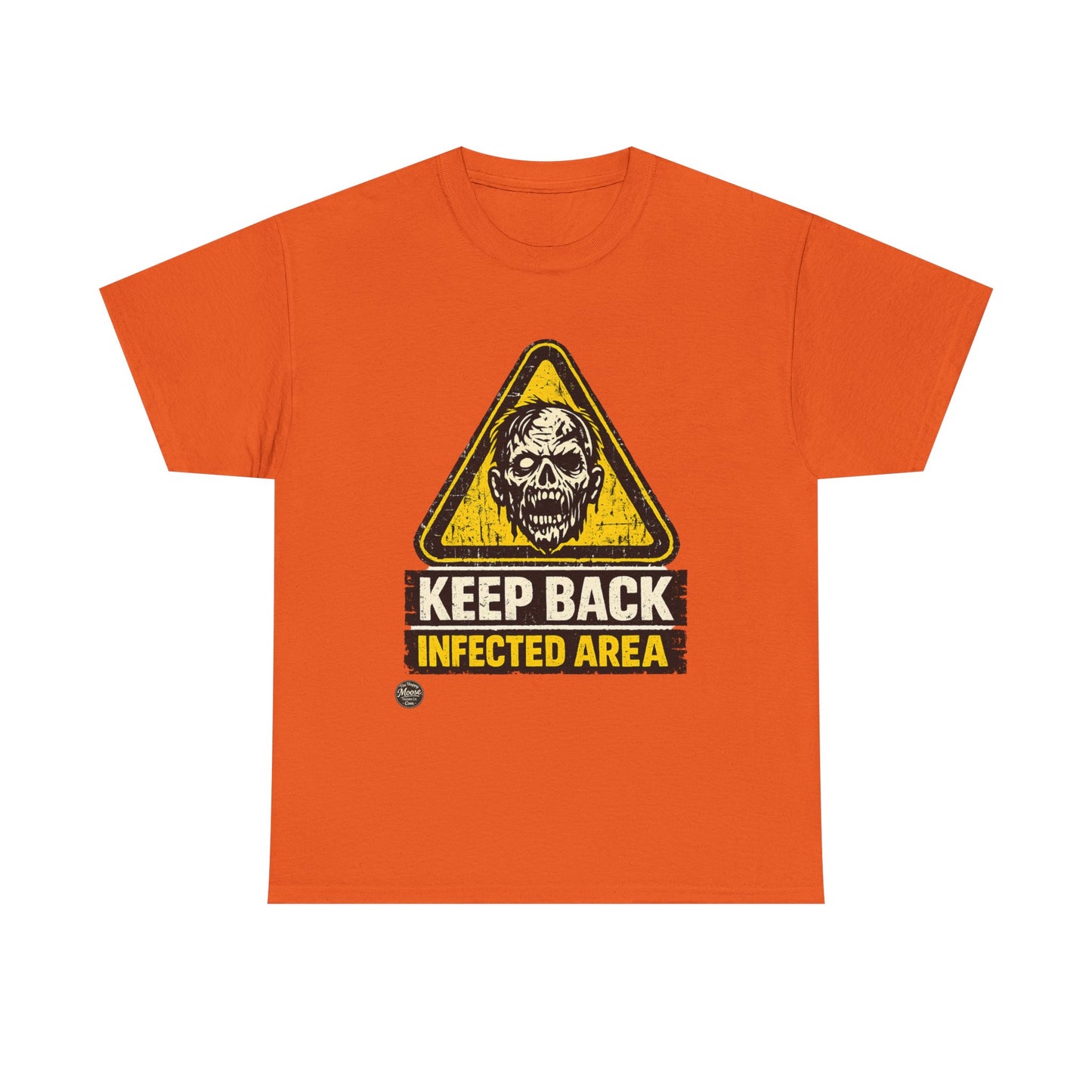 Zombie Warning Tee — "Keep Back Infected Area" Graphic T-Shirt