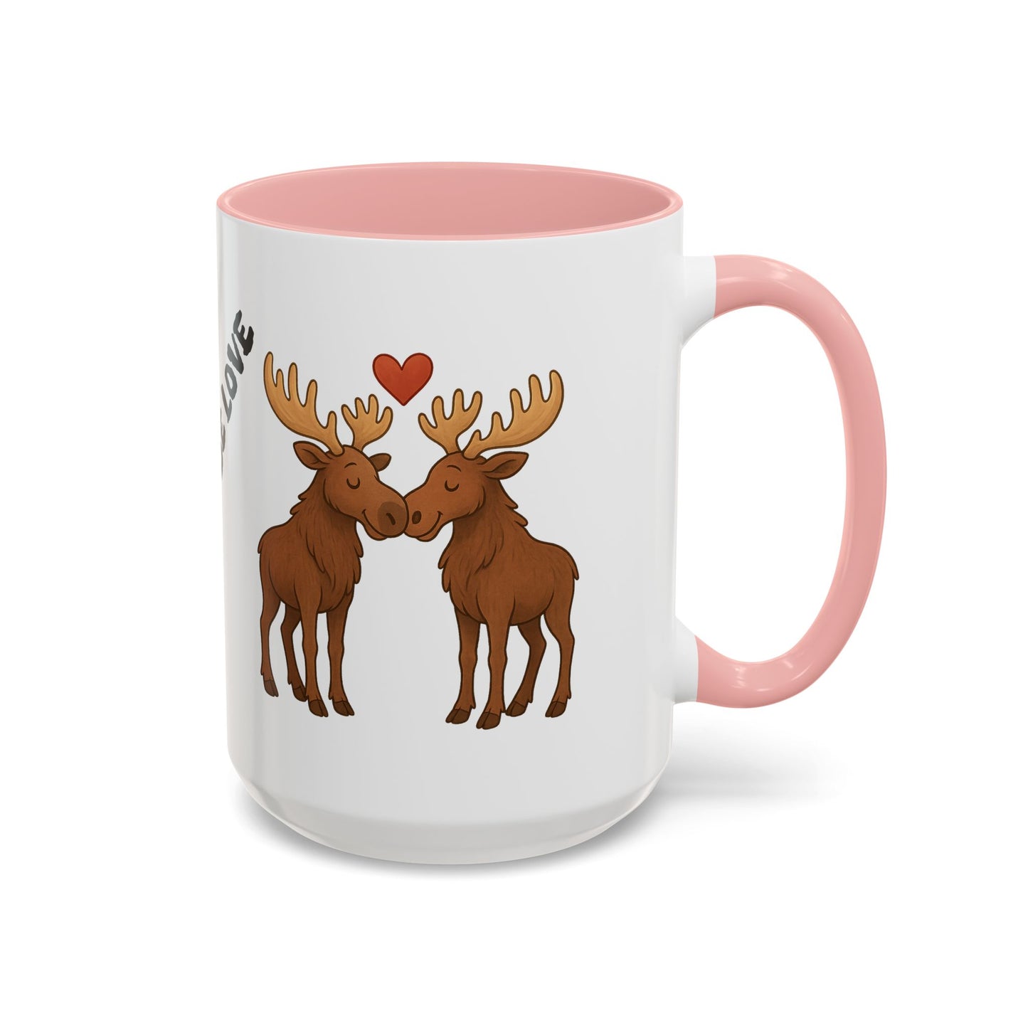 It Moose Be Love Coffee Mug — Cute Romantic Moose Couples Accent Mug (11/15oz)