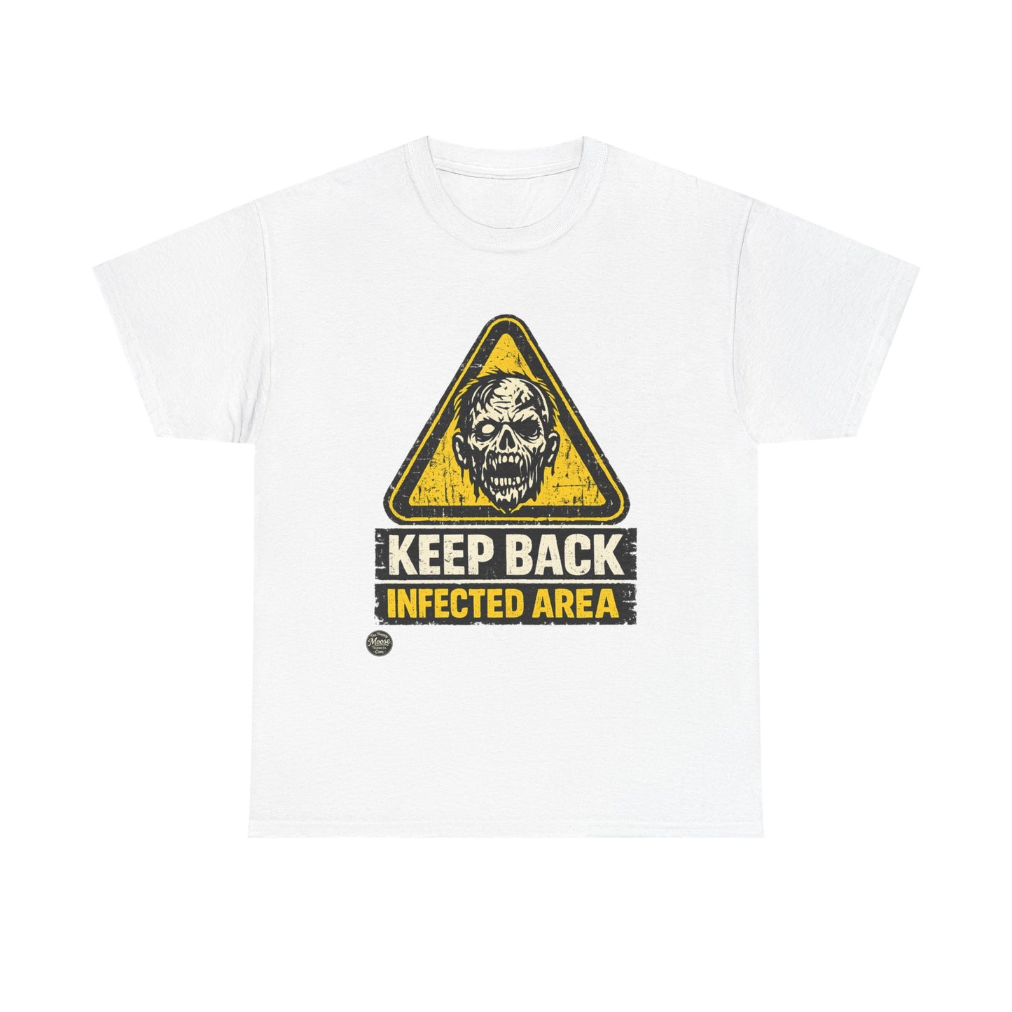 Zombie Warning Tee — "Keep Back Infected Area" Graphic T-Shirt