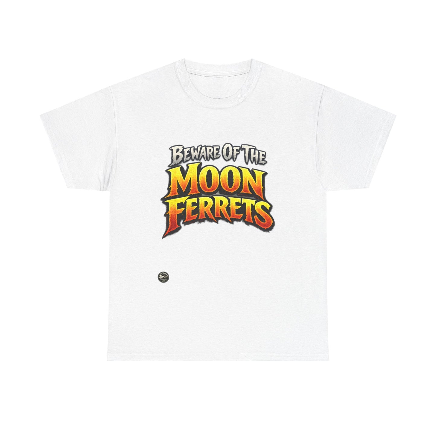 Beware of the Moon Ferrets T-Shirt