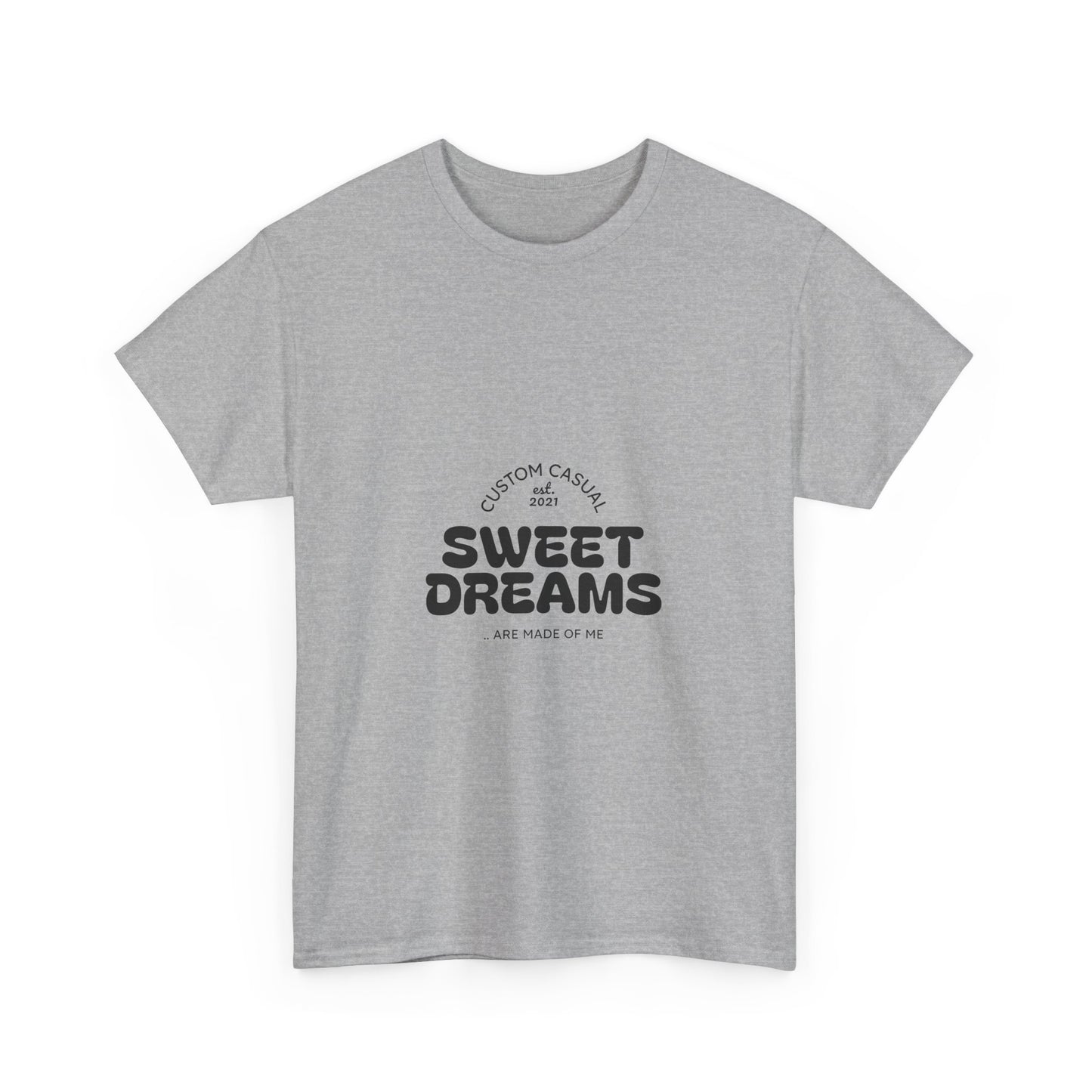 Sweet Dreams Casual Tshirt
