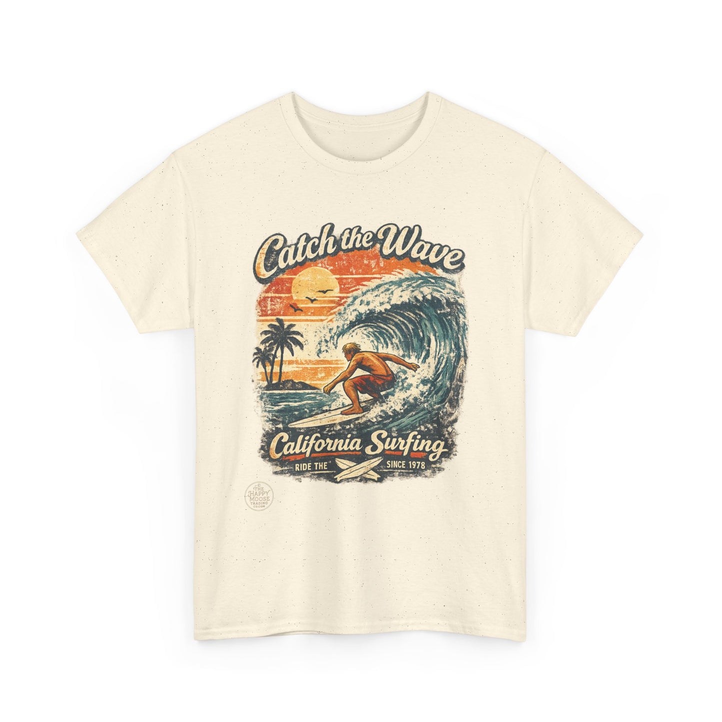 Catch the Wave California Surfing T-Shirt — Retro Beach Surf Tee