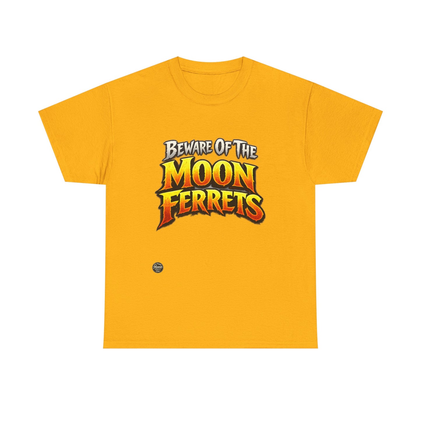 Beware of the Moon Ferrets T-Shirt