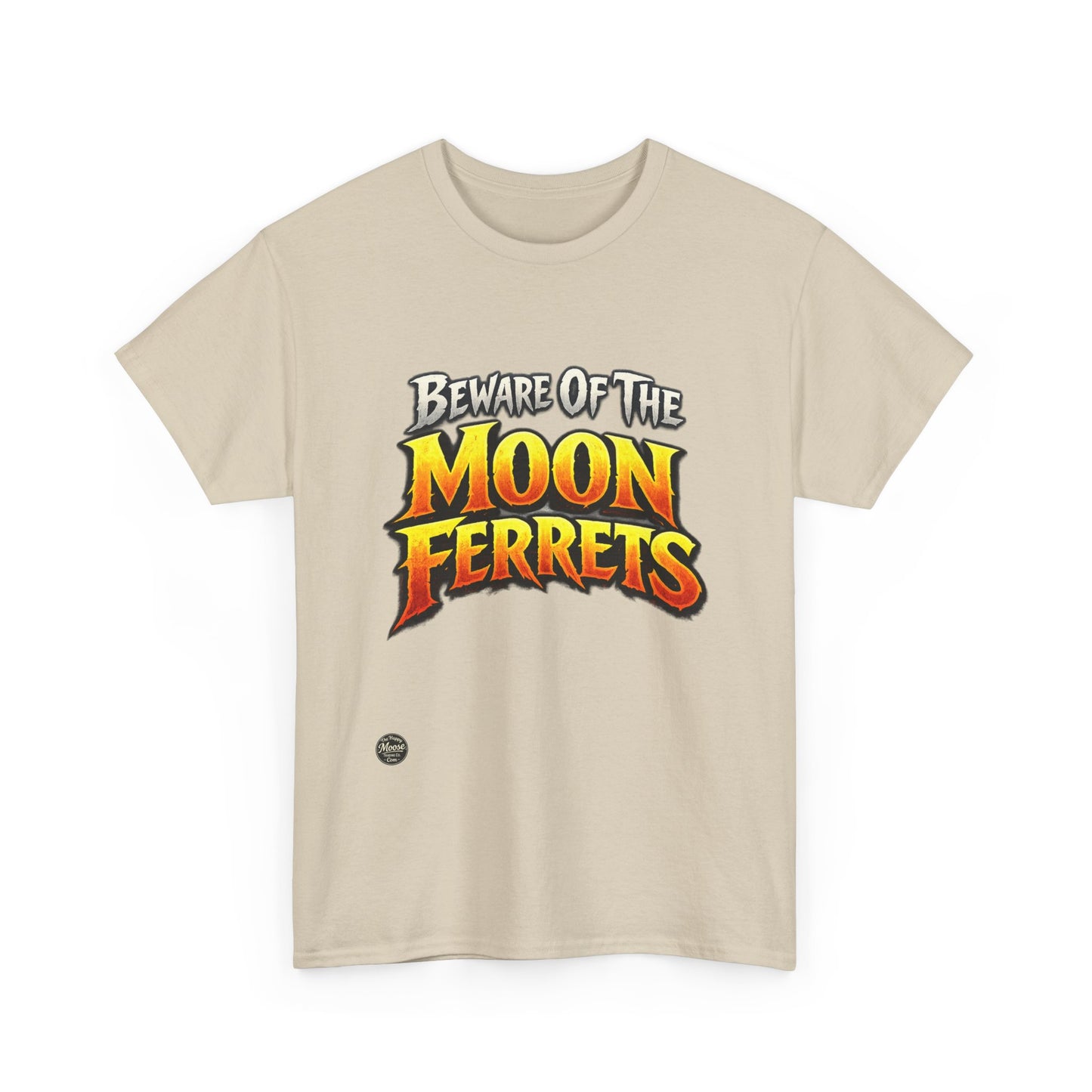 Beware of the Moon Ferrets T-Shirt
