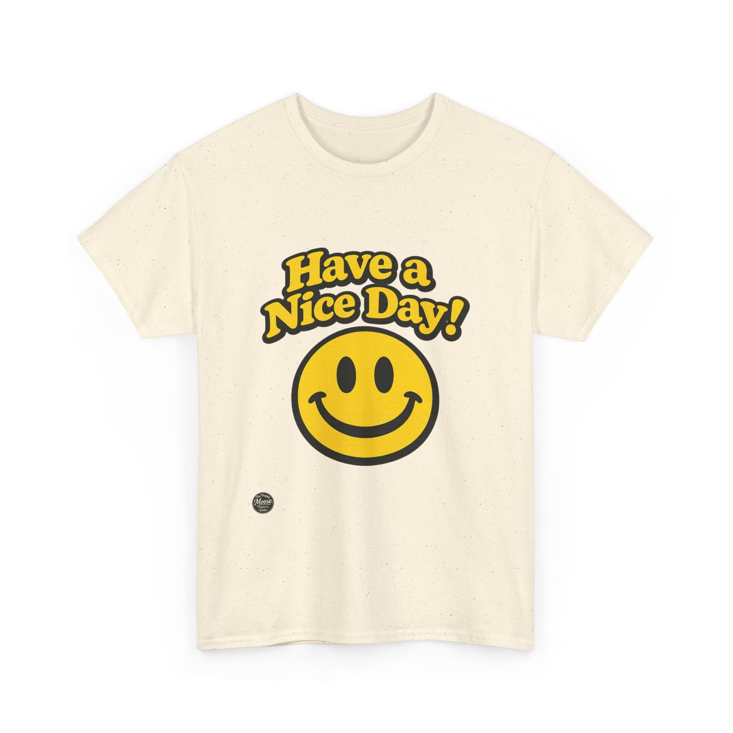 Have a Nice Day! Smiley Face T-Shirt E564D