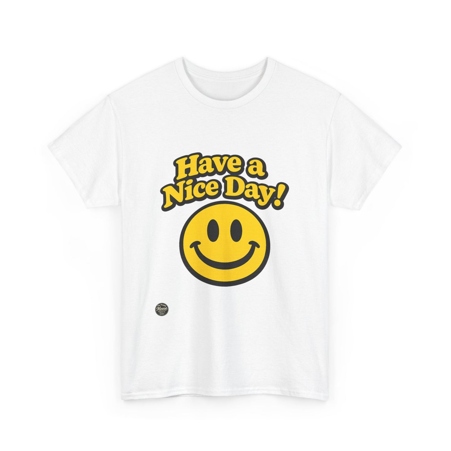 Have a Nice Day! Smiley Face T-Shirt E564D