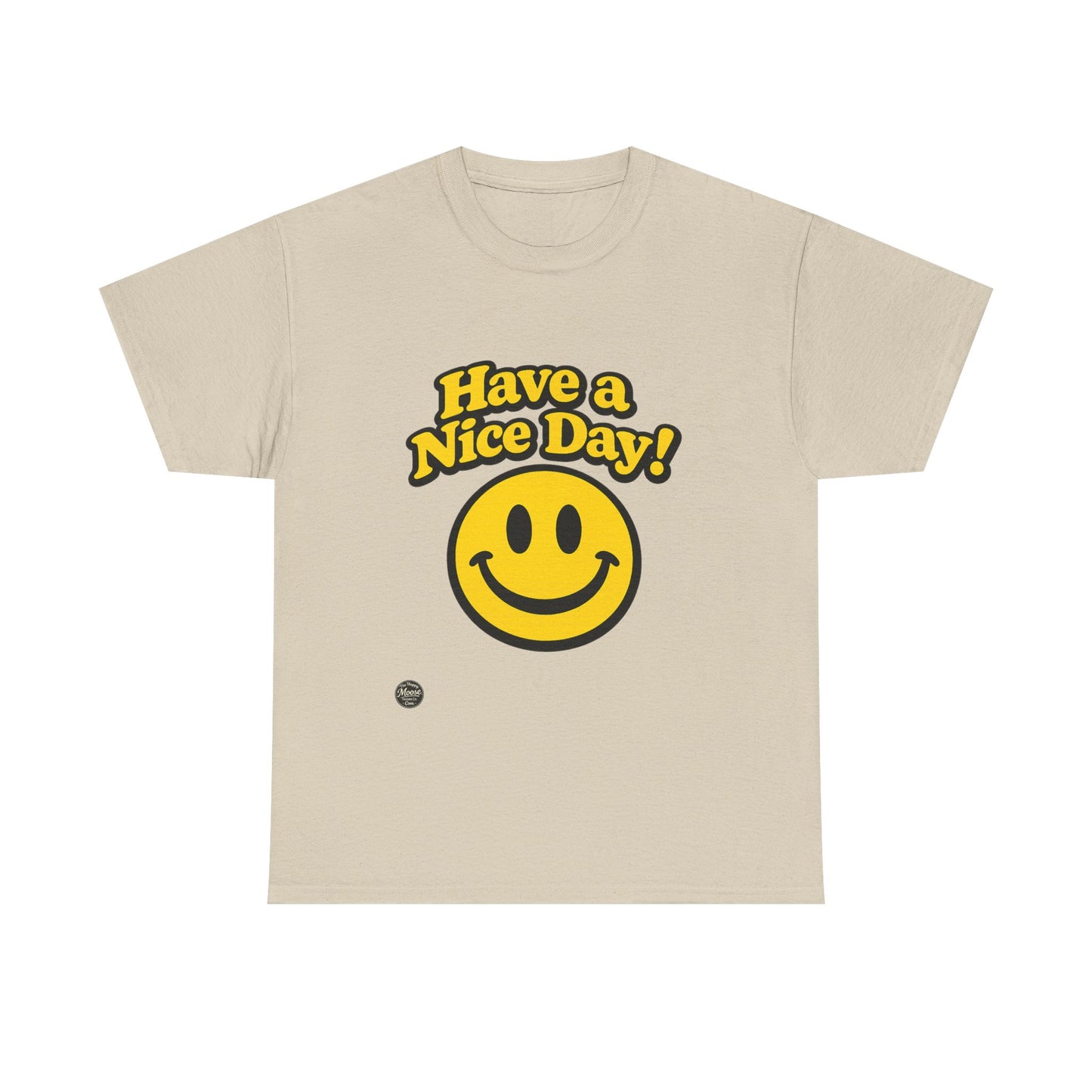 Have a Nice Day! Smiley Face T-Shirt E564D