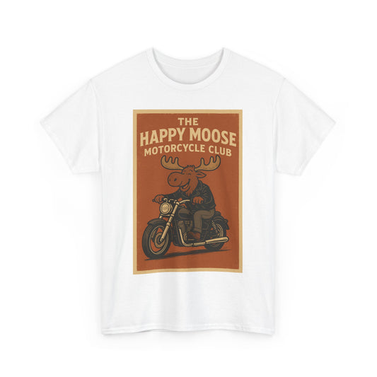 "Ride with style in the Happy Moose Motorcycle Club T-Shirt. Premium comfort, bold biker design—perfect for riders & fans alike."