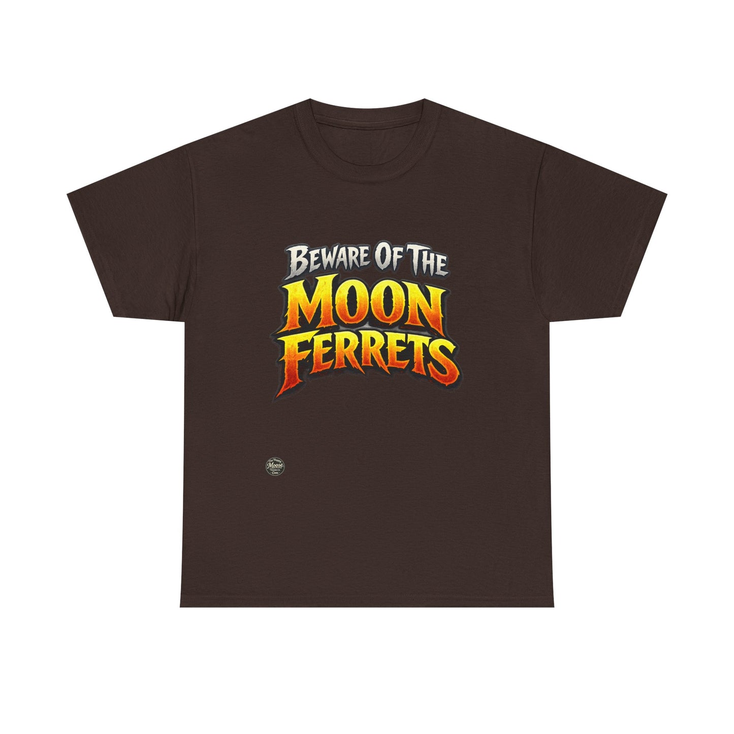 Beware of the Moon Ferrets T-Shirt