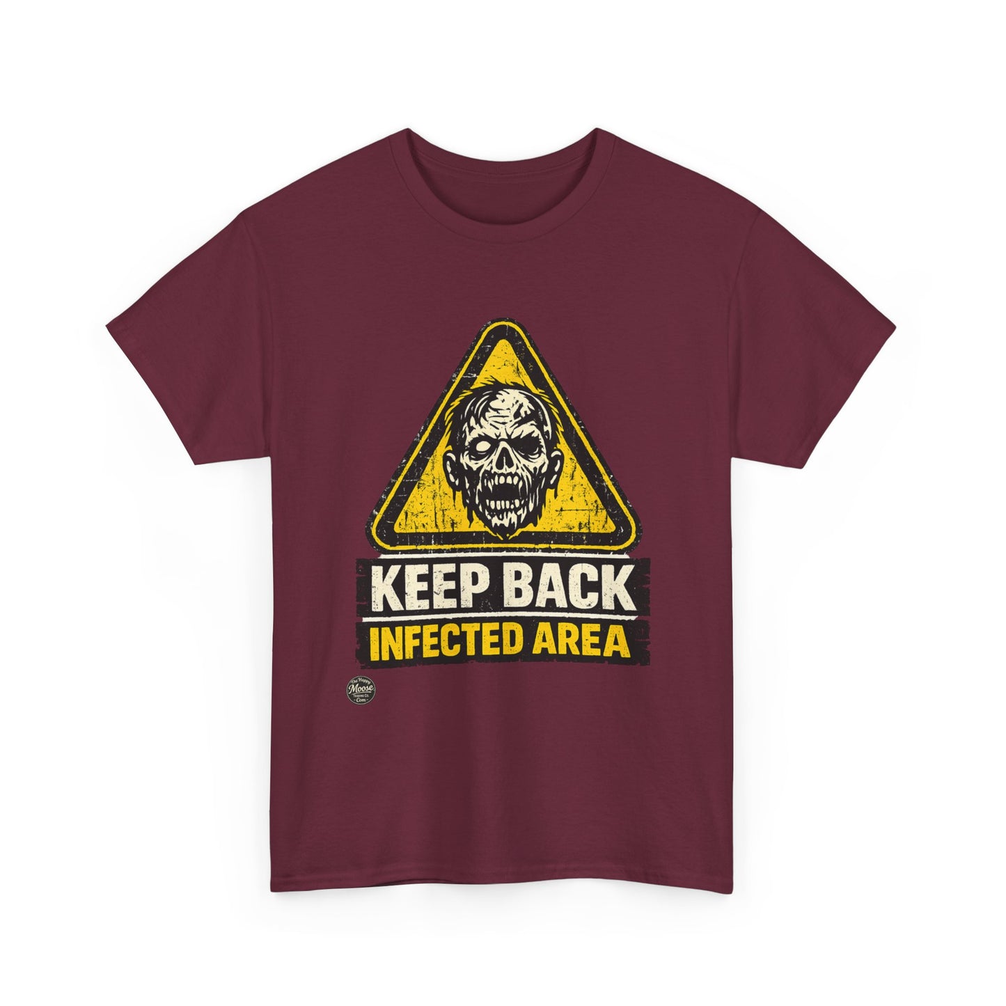 Zombie Warning Tee — "Keep Back Infected Area" Graphic T-Shirt