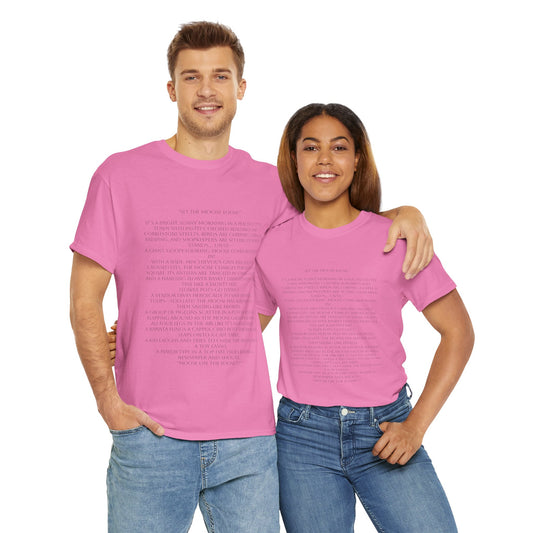 “Set the Moose Loose!” T-Shirt. A Short Story