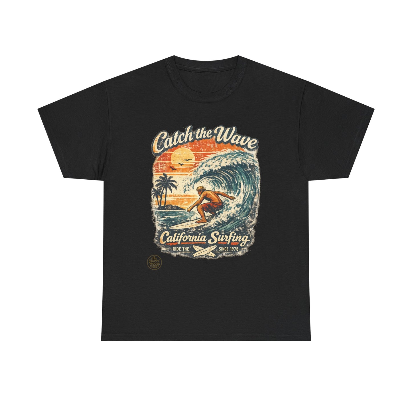 Catch the Wave California Surfing T-Shirt — Retro Beach Surf Tee
