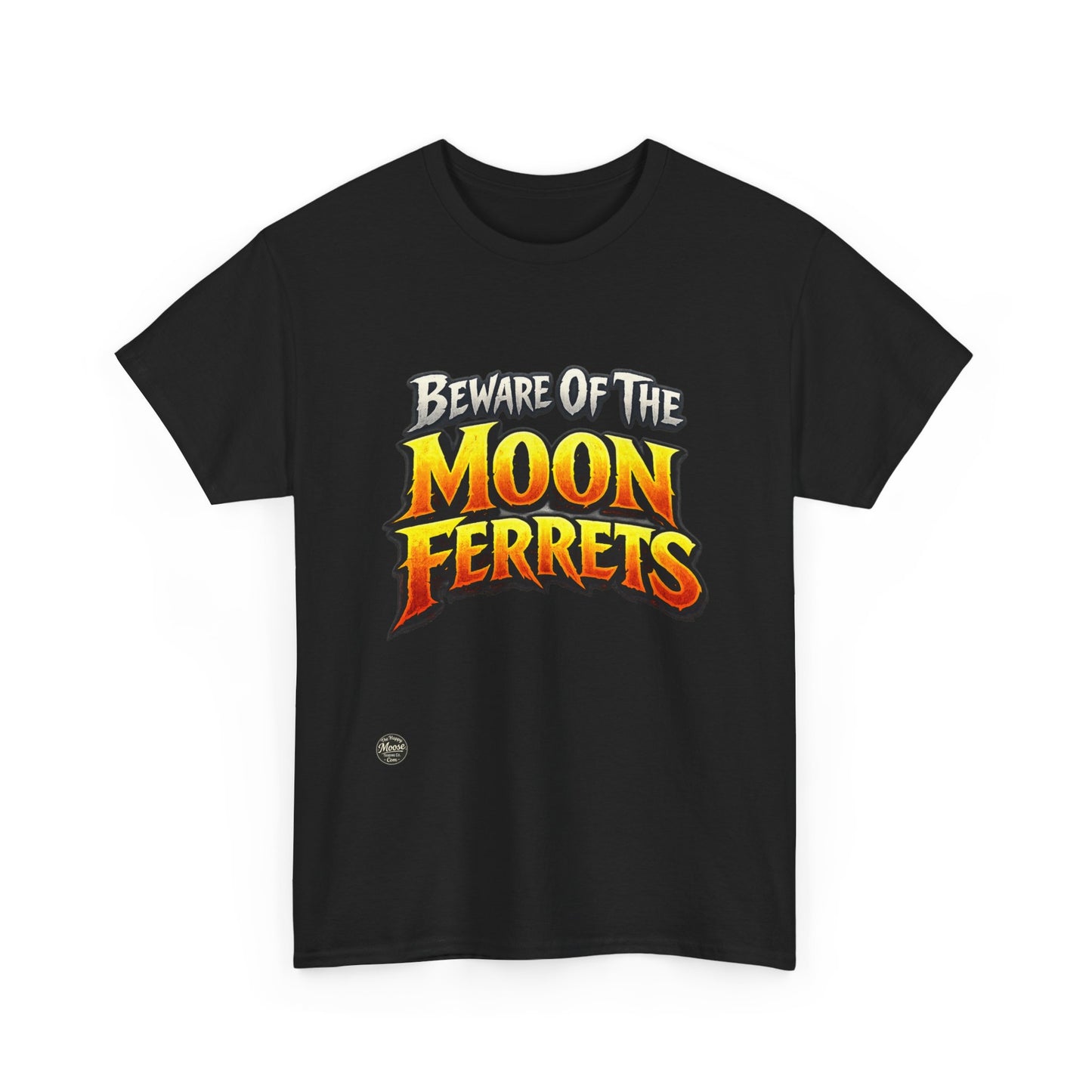 Beware of the Moon Ferrets T-Shirt