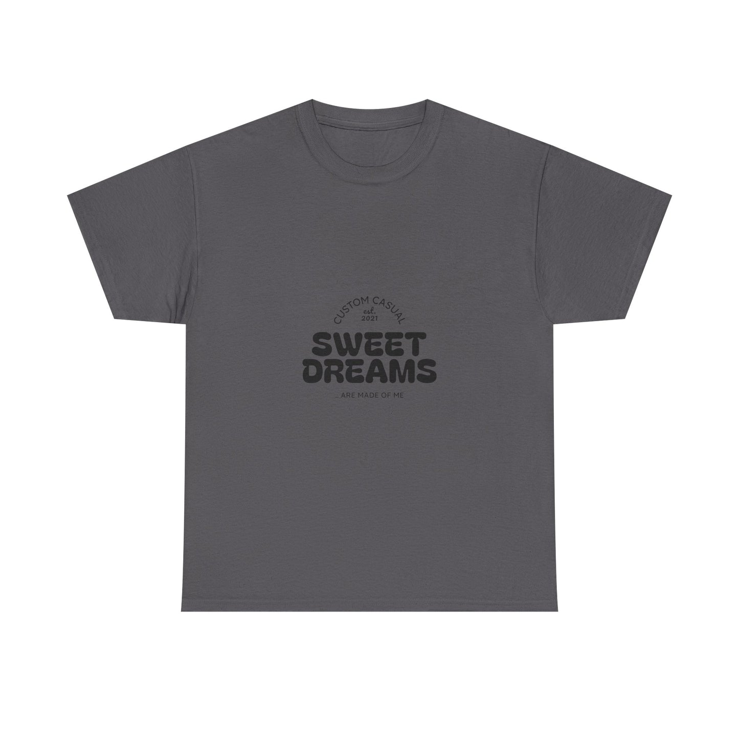 Sweet Dreams Casual Tshirt