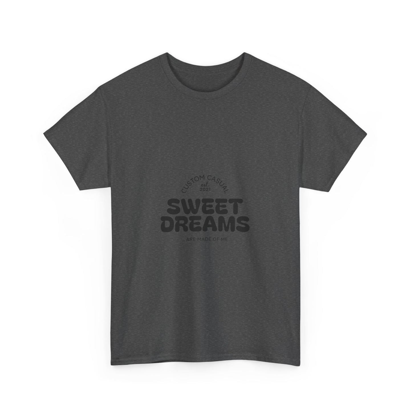 Sweet Dreams Casual Tshirt