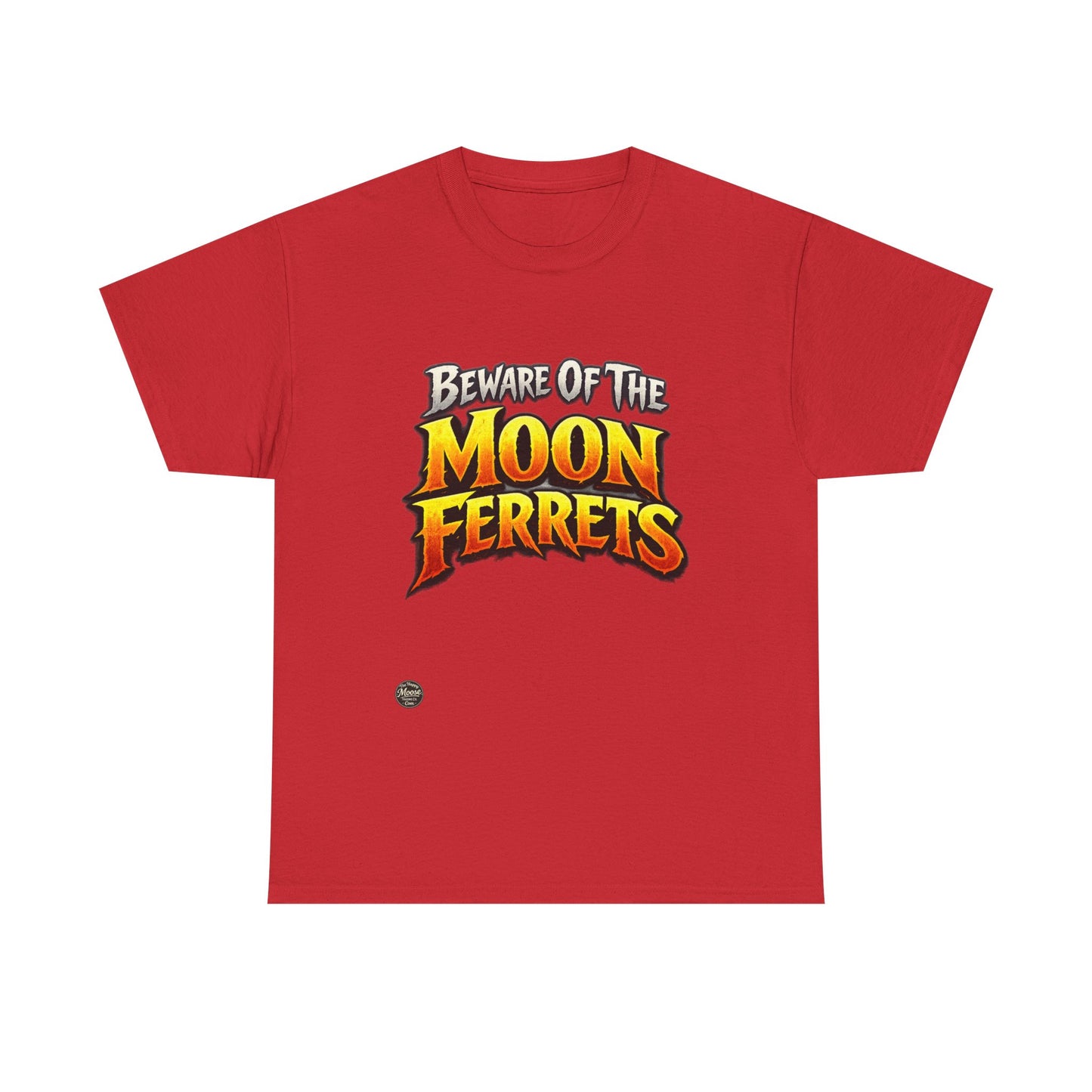 Beware of the Moon Ferrets T-Shirt