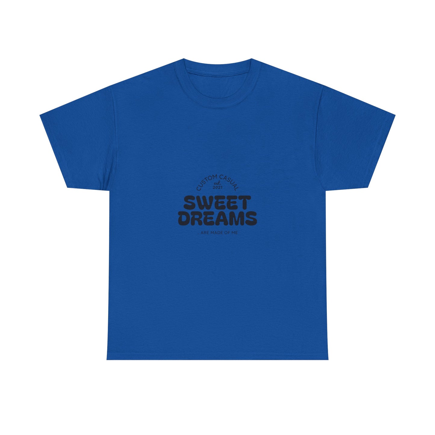 Sweet Dreams Casual Tshirt