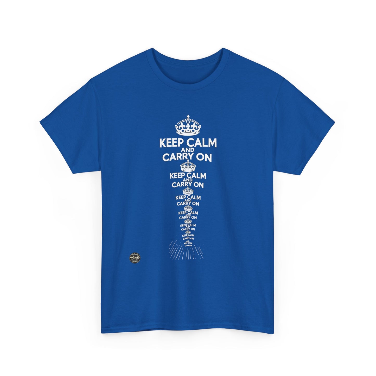 Keep Calm and Carry On T‑Shirt — Vintage British Motto Tee