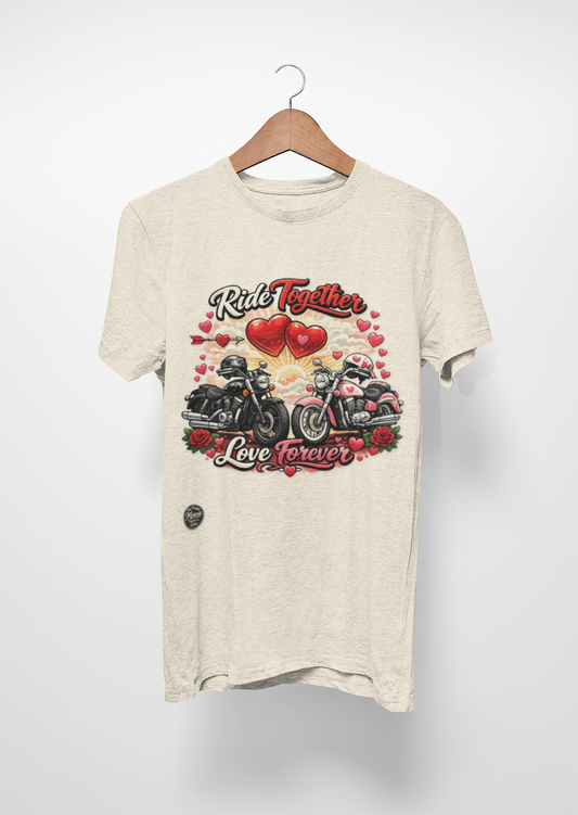 Ride Together Love Forever T-Shirt — Couples Motorcycle Valentine Tee