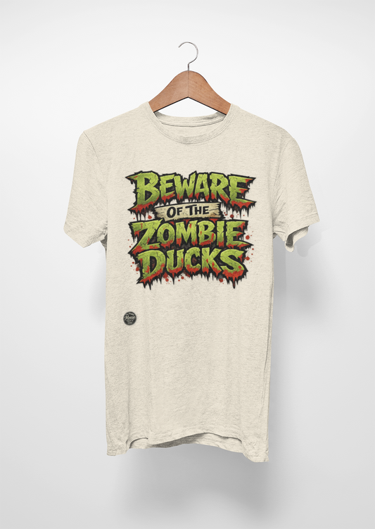 Beware of the Zombie Ducks T-Shirt