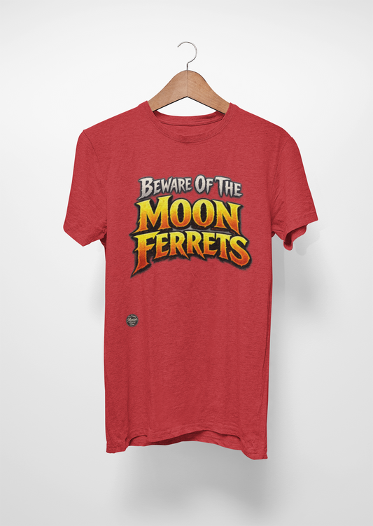 Beware of the Moon Ferrets T-Shirt