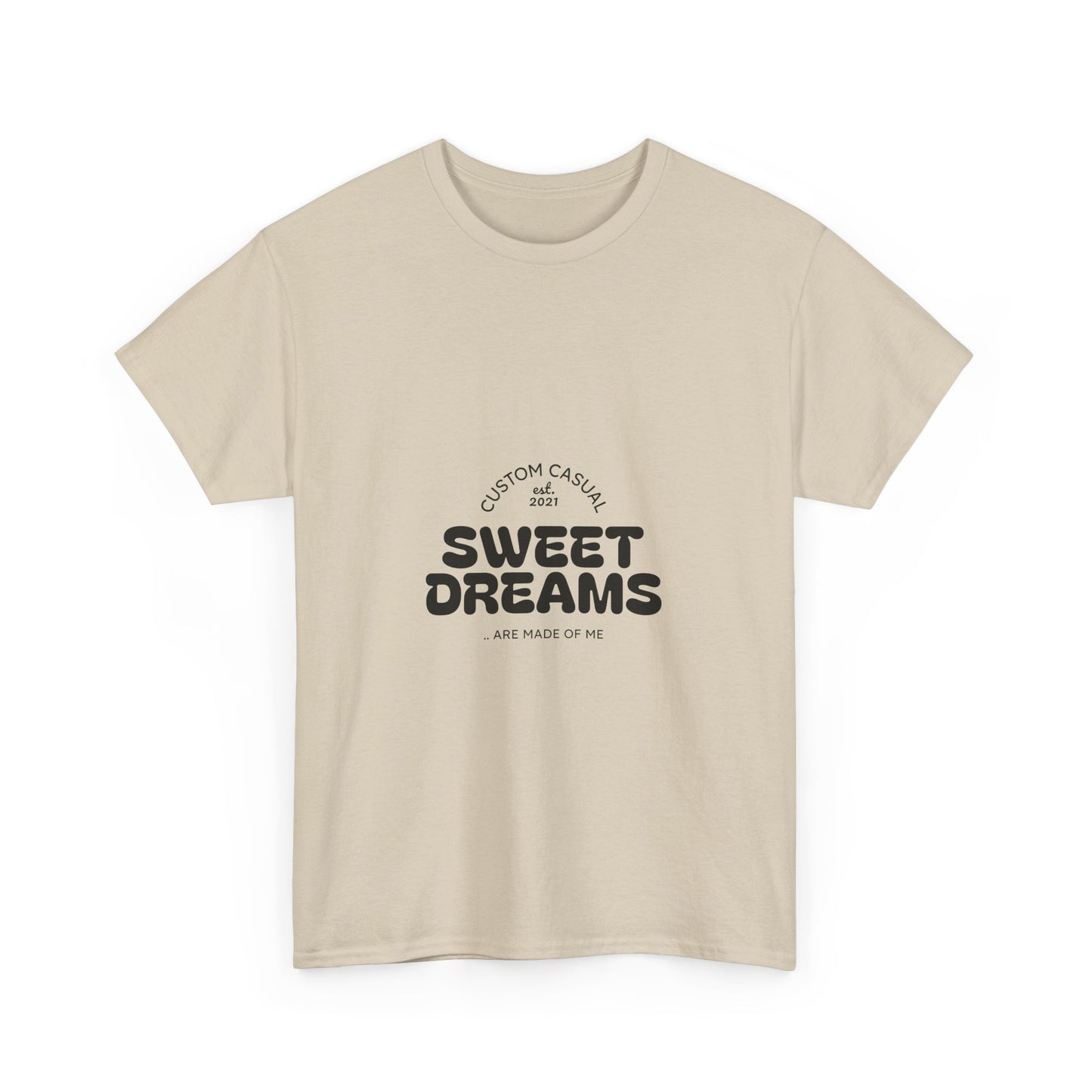 Sweet Dreams Casual Tshirt