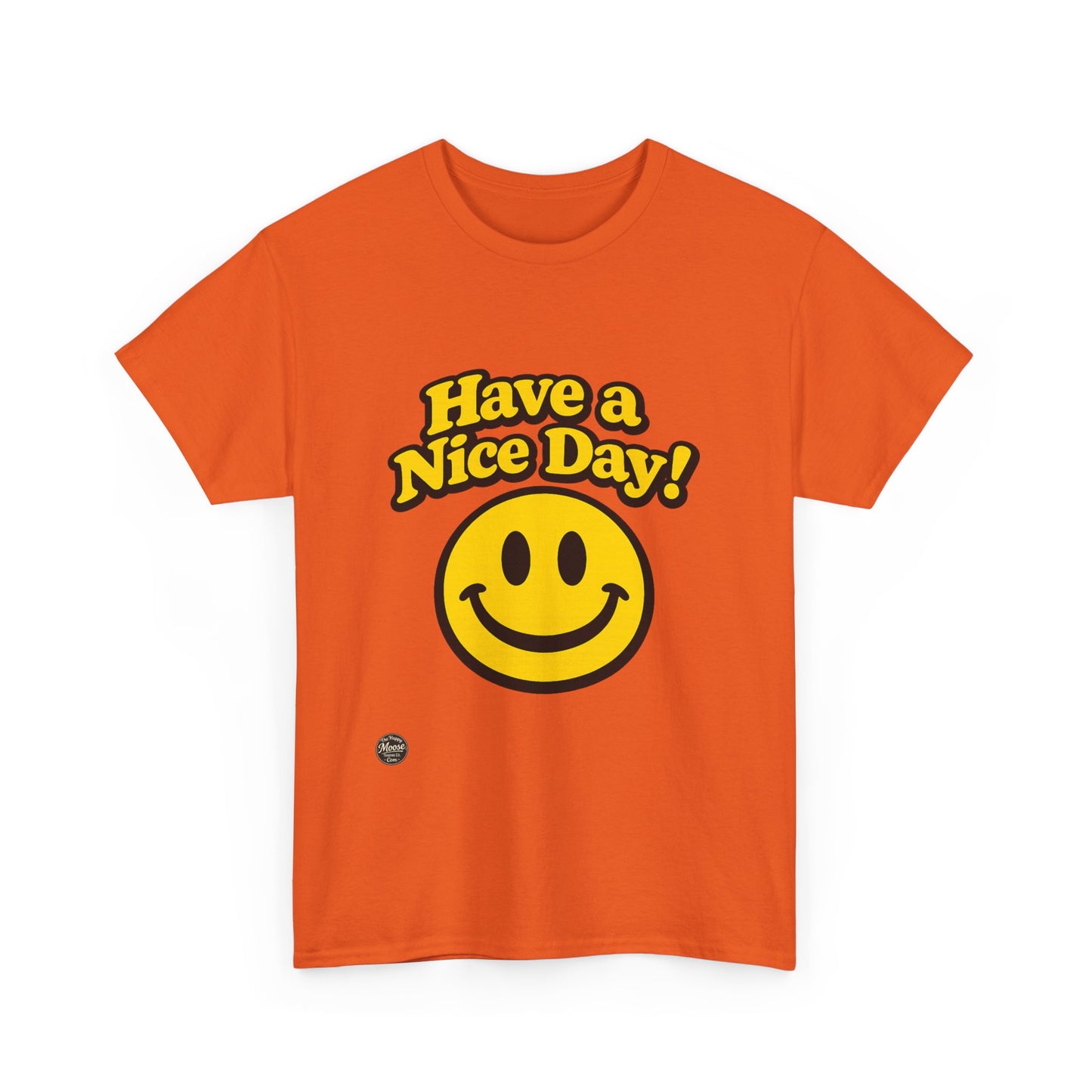 Have a Nice Day! Smiley Face T-Shirt E564D