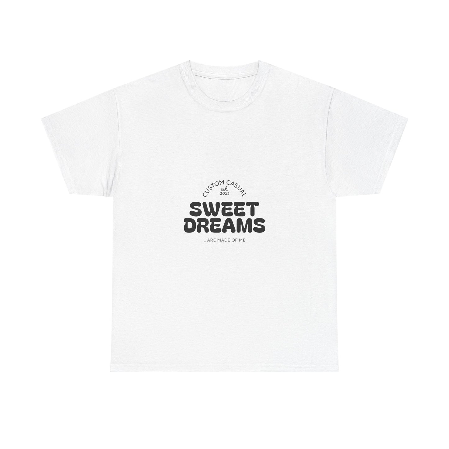 Sweet Dreams Casual Tshirt