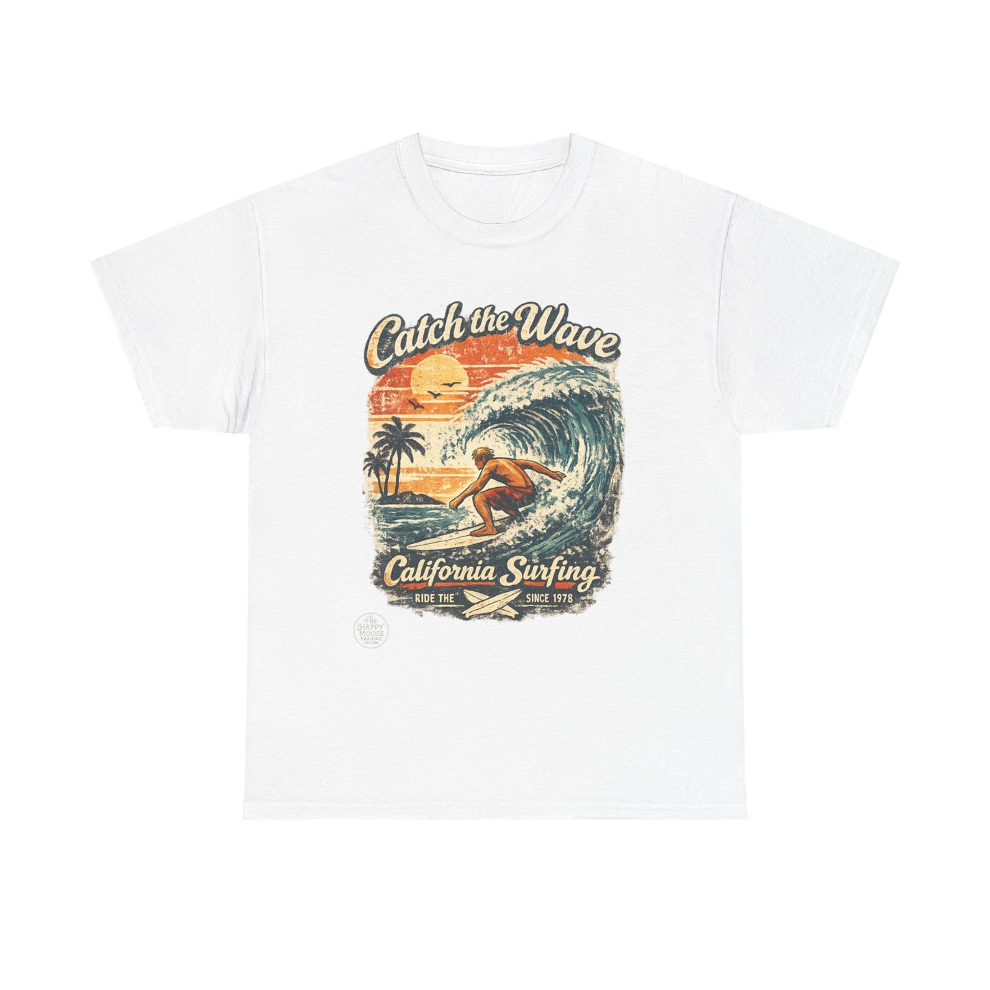 Catch the Wave California Surfing T-Shirt — Retro Beach Surf Tee