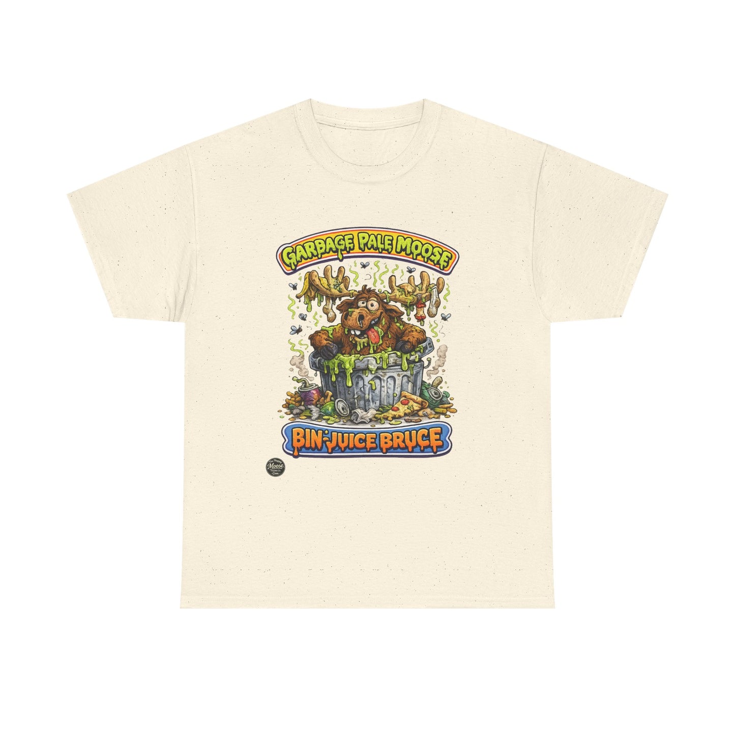 Bin Juice Bruce Garbage Pale Moose T-Shirt #G001