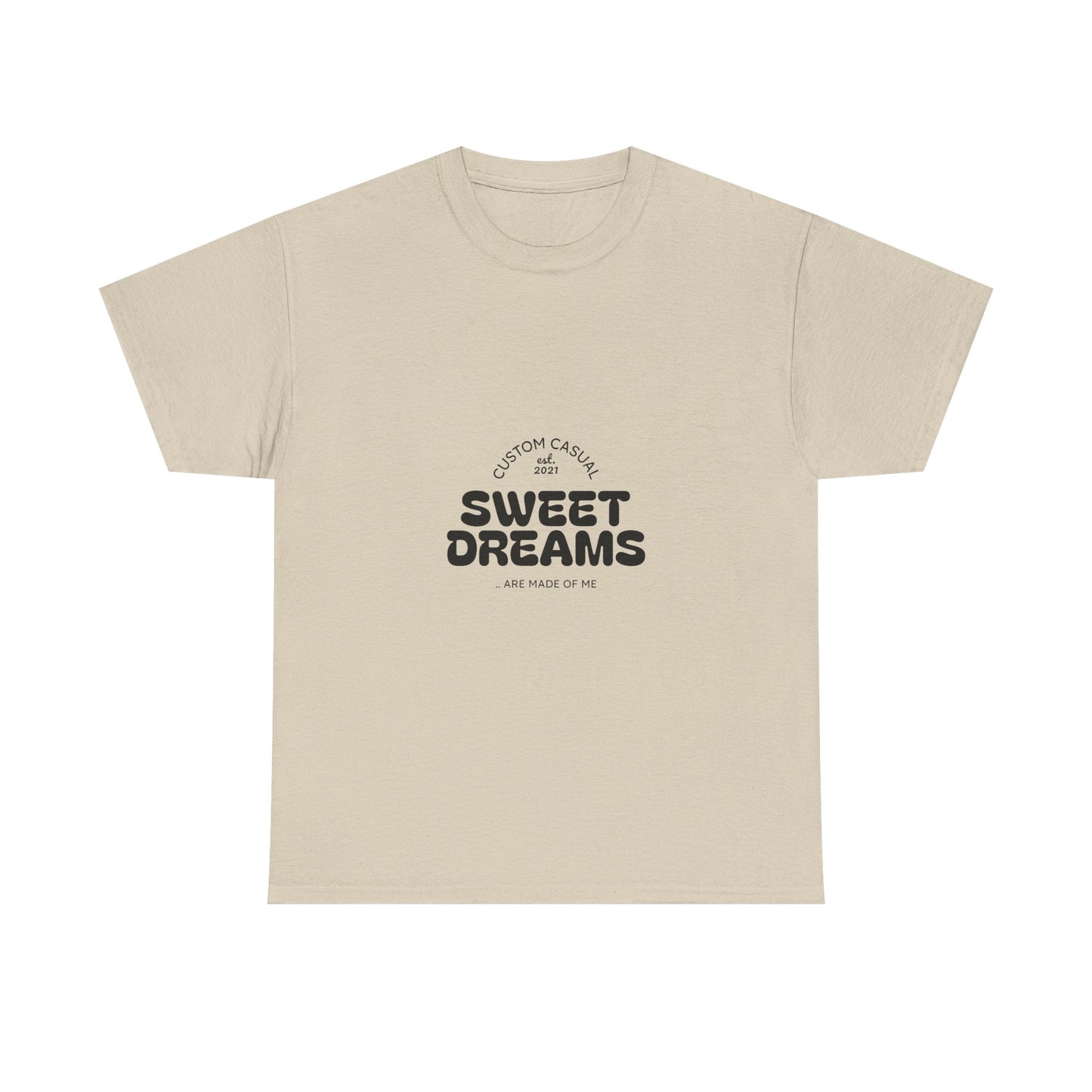 Sweet Dreams Casual Tshirt