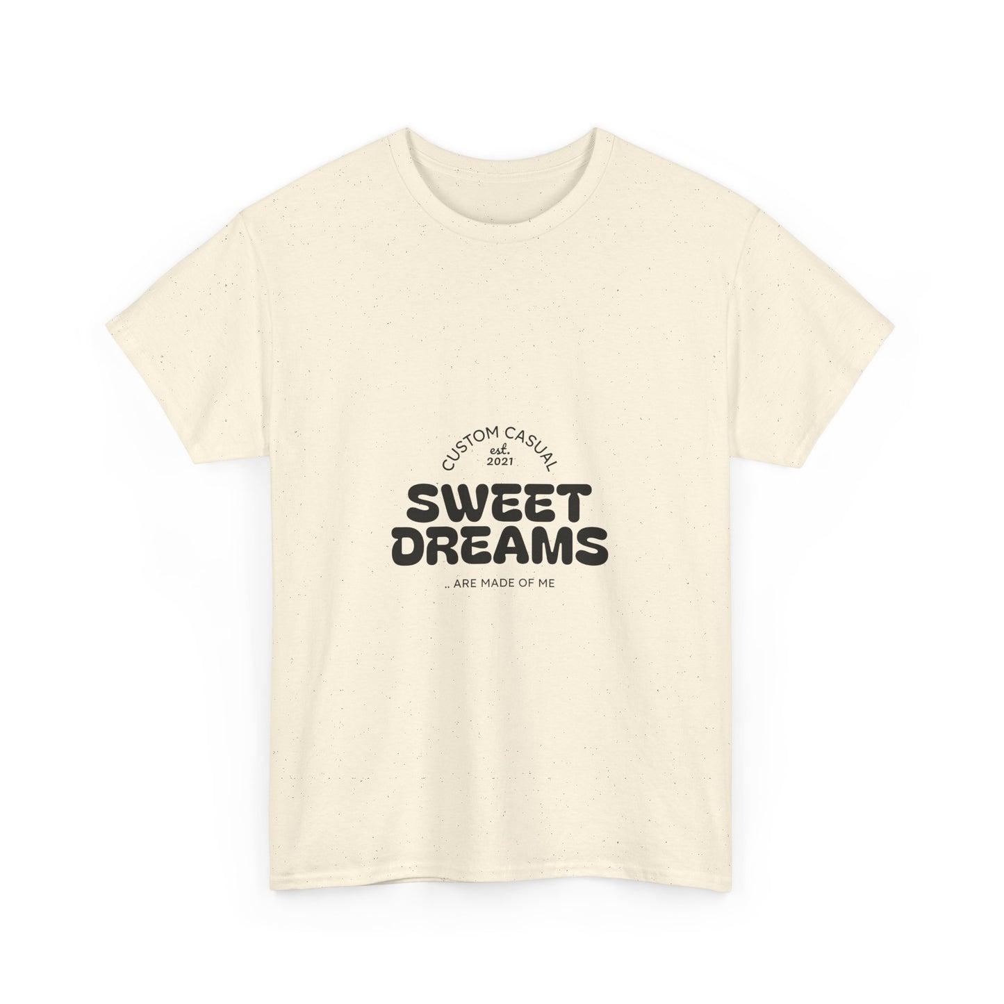 Sweet Dreams Casual Tshirt
