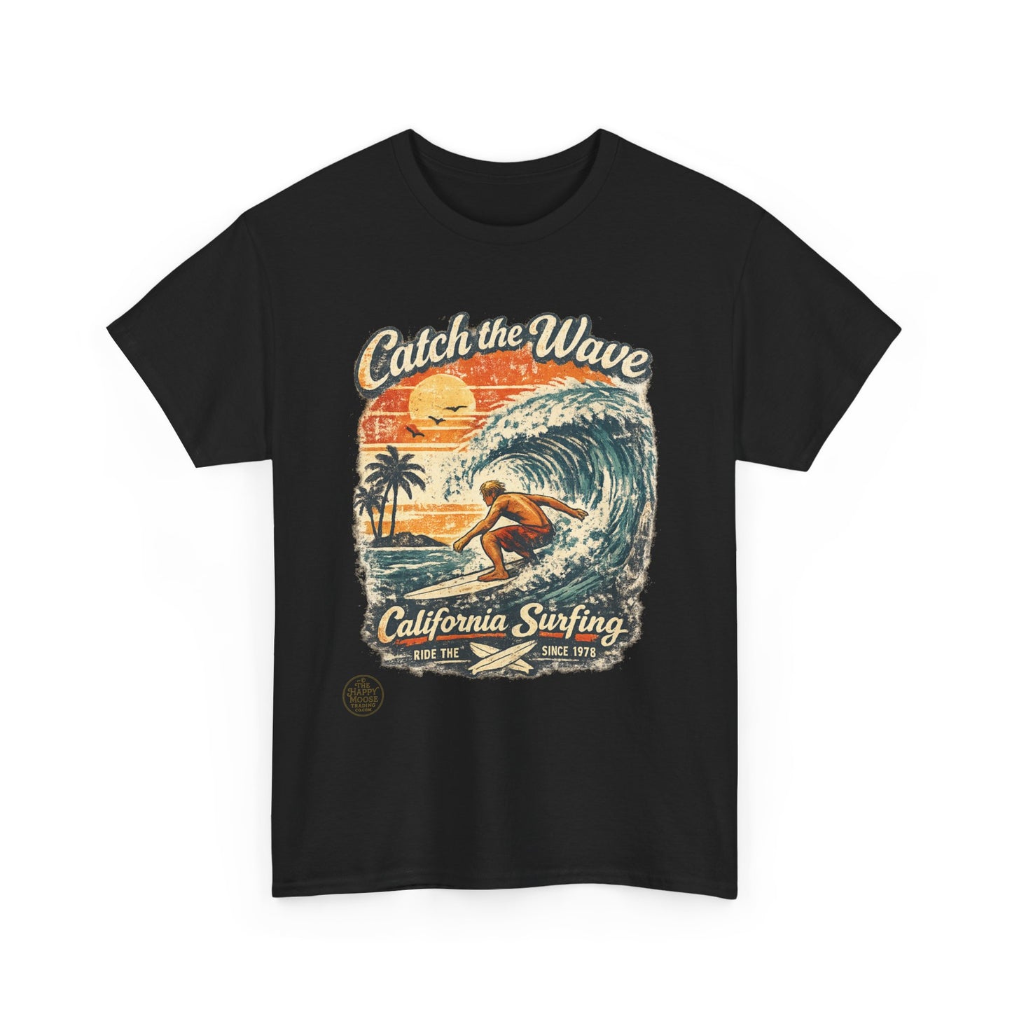 Catch the Wave California Surfing T-Shirt — Retro Beach Surf Tee