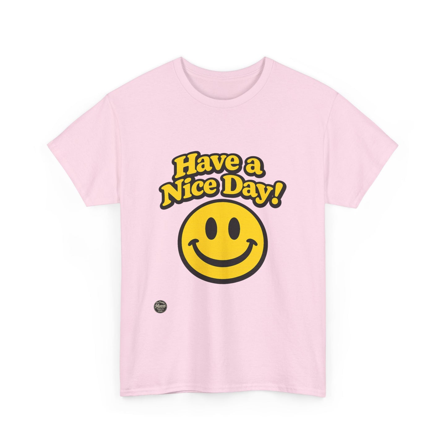 Have a Nice Day! Smiley Face T-Shirt E564D