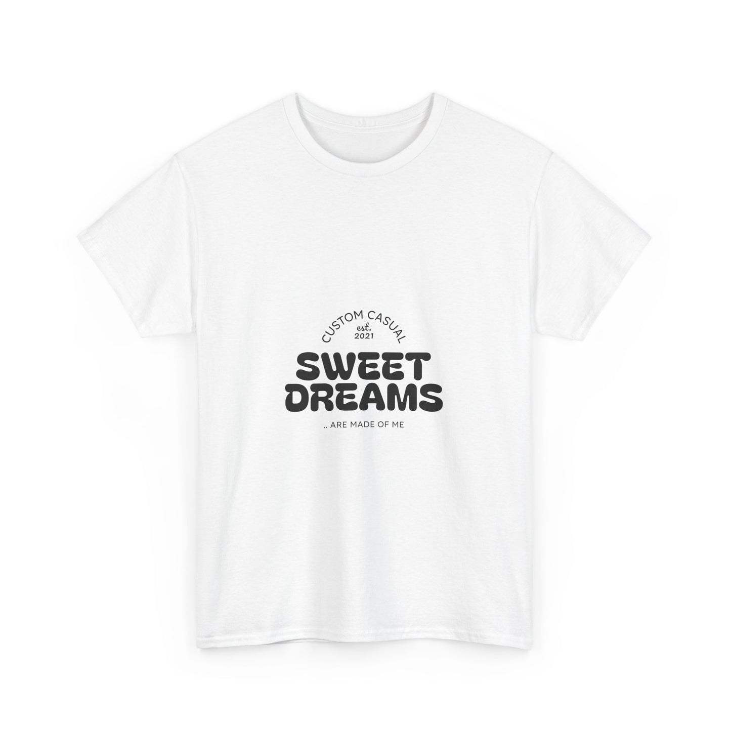 Sweet Dreams Casual Tshirt