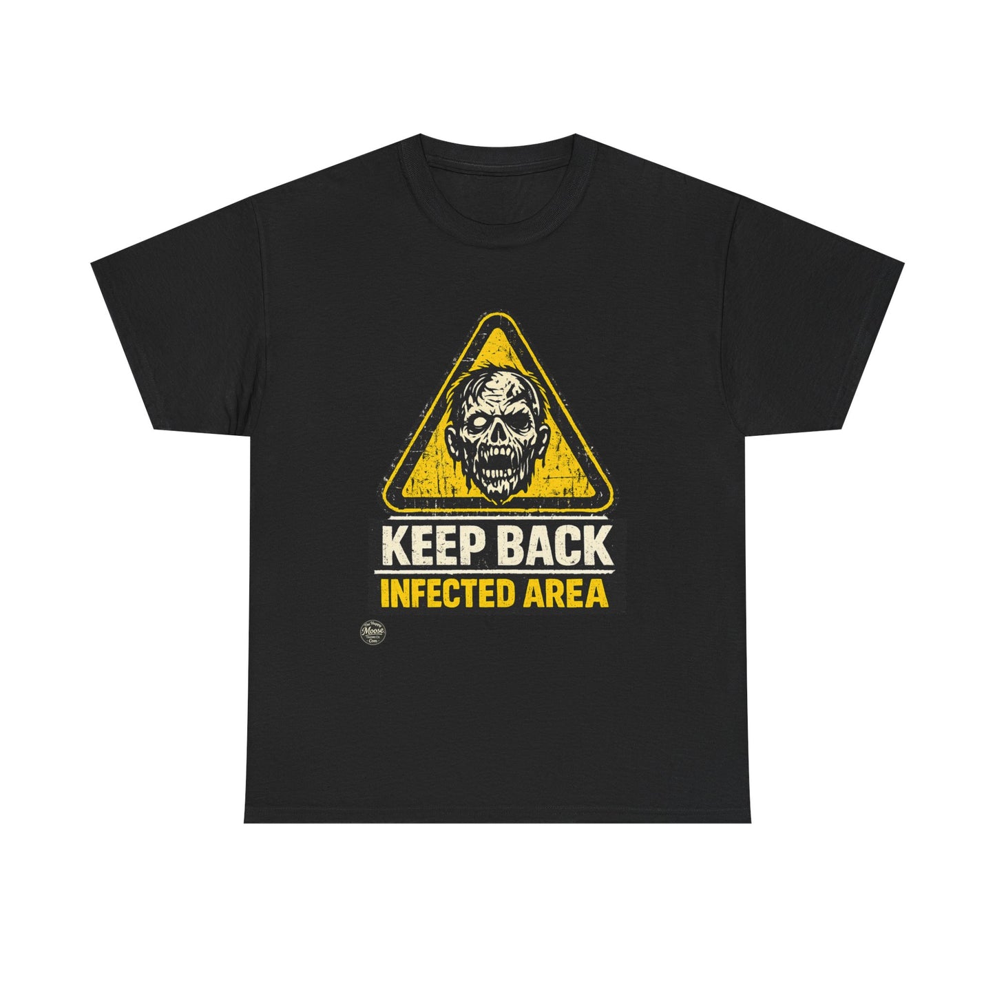 Zombie Warning Tee — "Keep Back Infected Area" Graphic T-Shirt