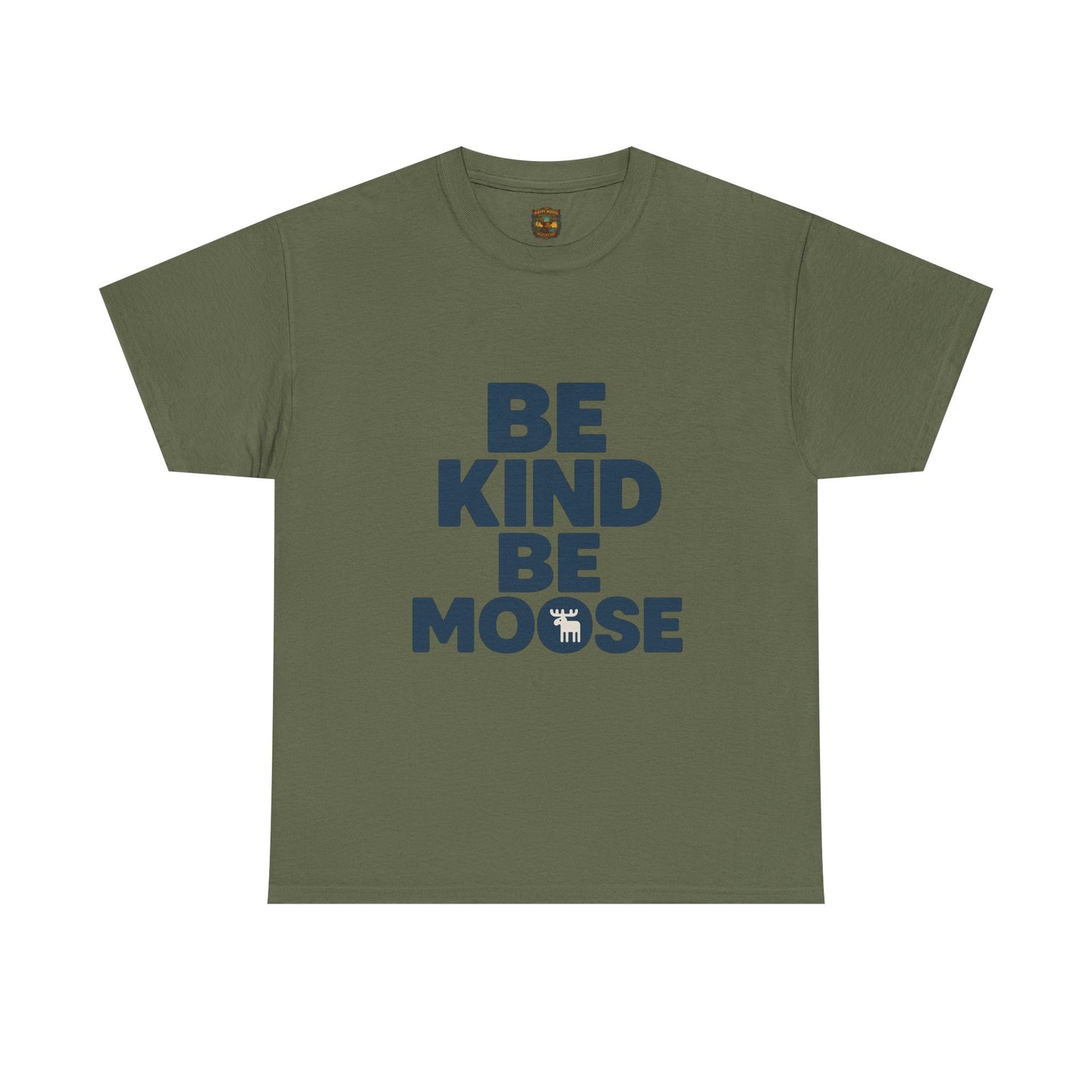 Be Kind Be Moose T-Shirt — Funny Animal Graphic Tee