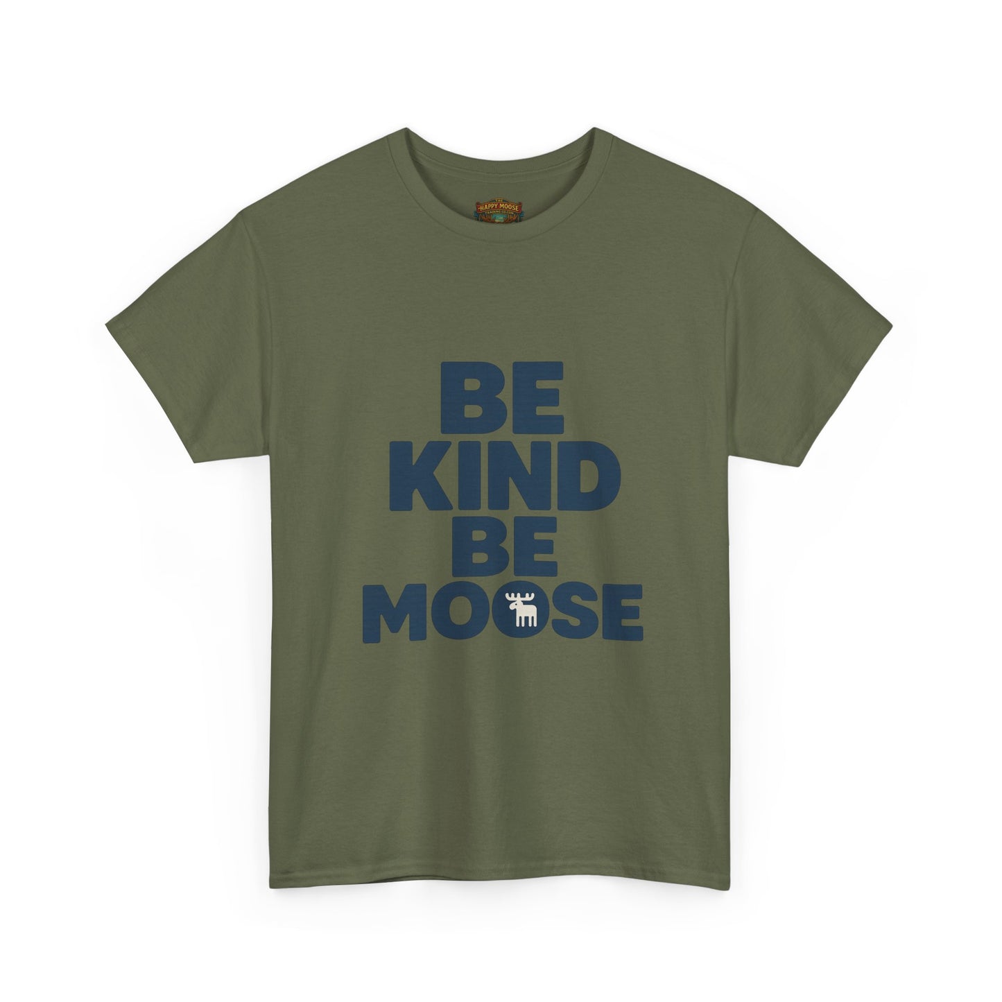 Be Kind Be Moose T-Shirt — Funny Animal Graphic Tee
